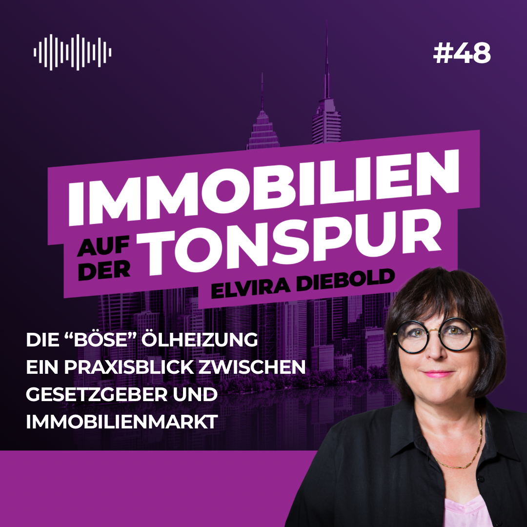 #48 Die „böse“ Ölheizung – ein Praxisblick zwischen Gesetzgeber und Immobilienmarkt episode artwork