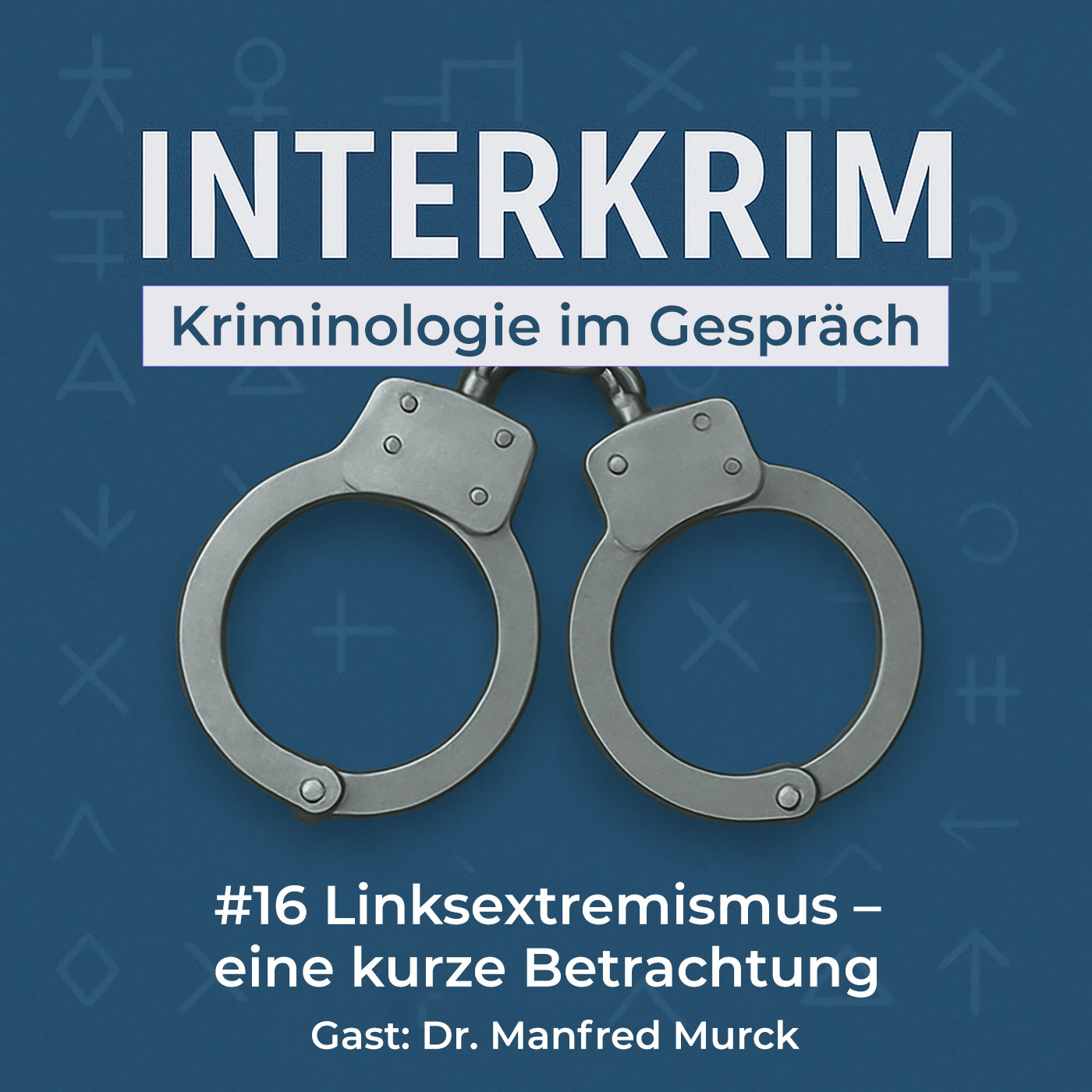 INTERKRIM - Kriminologie im Gespräch