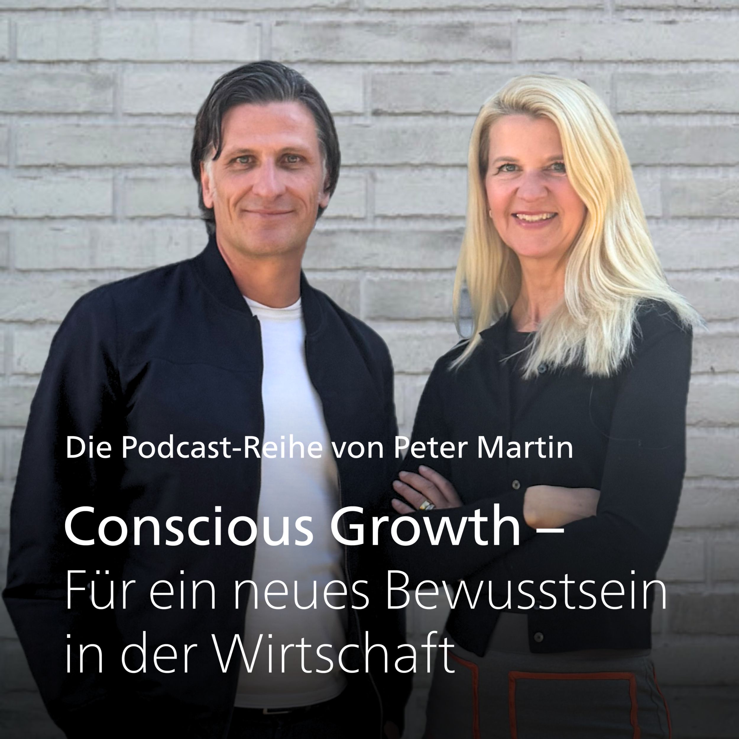 Conscious Growth – Für ein neues Bewusstsein in der Wirtschaft