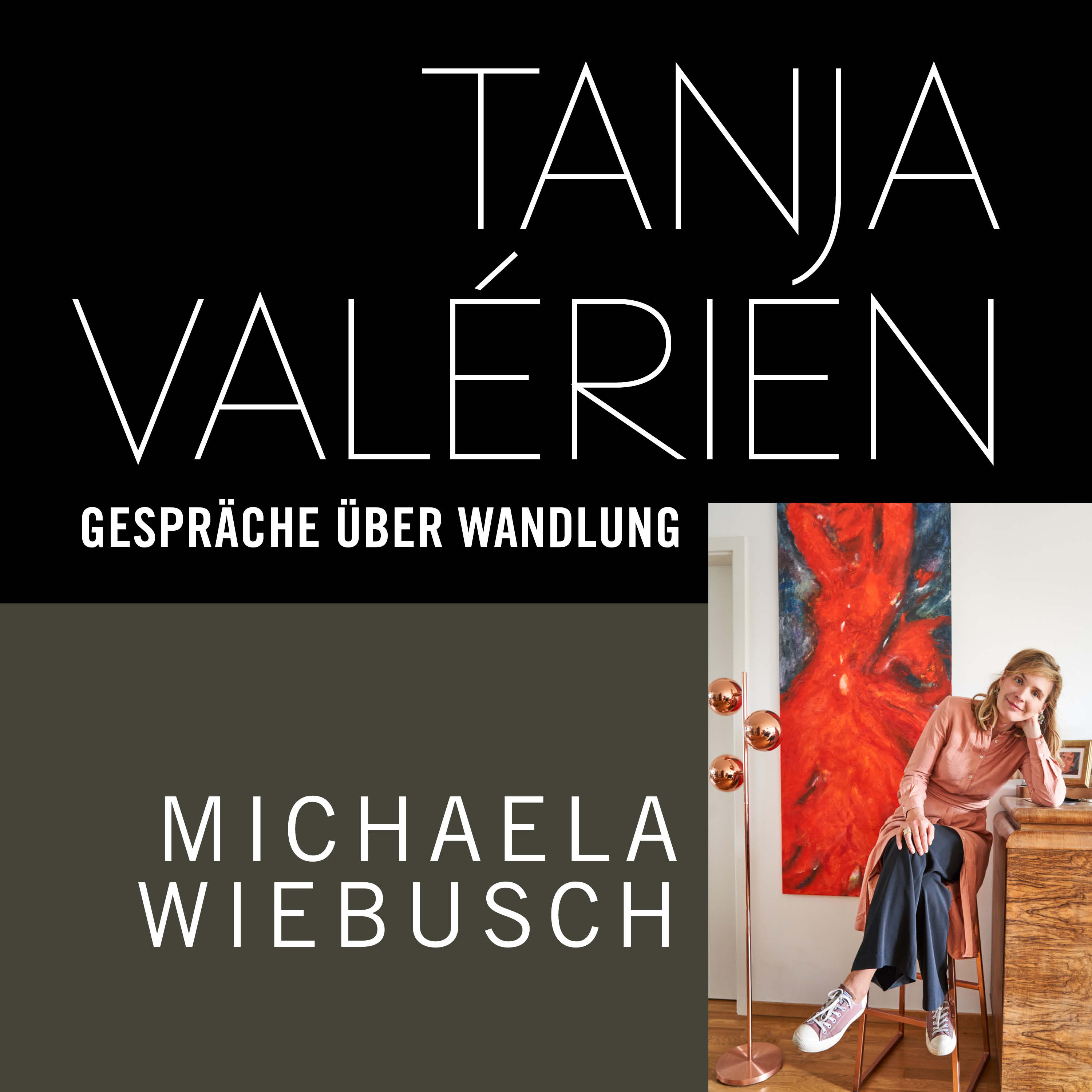 TANJA VALÉRIEN - GESPRÄCHE ÜBER WANDLUNG donna Kooperation