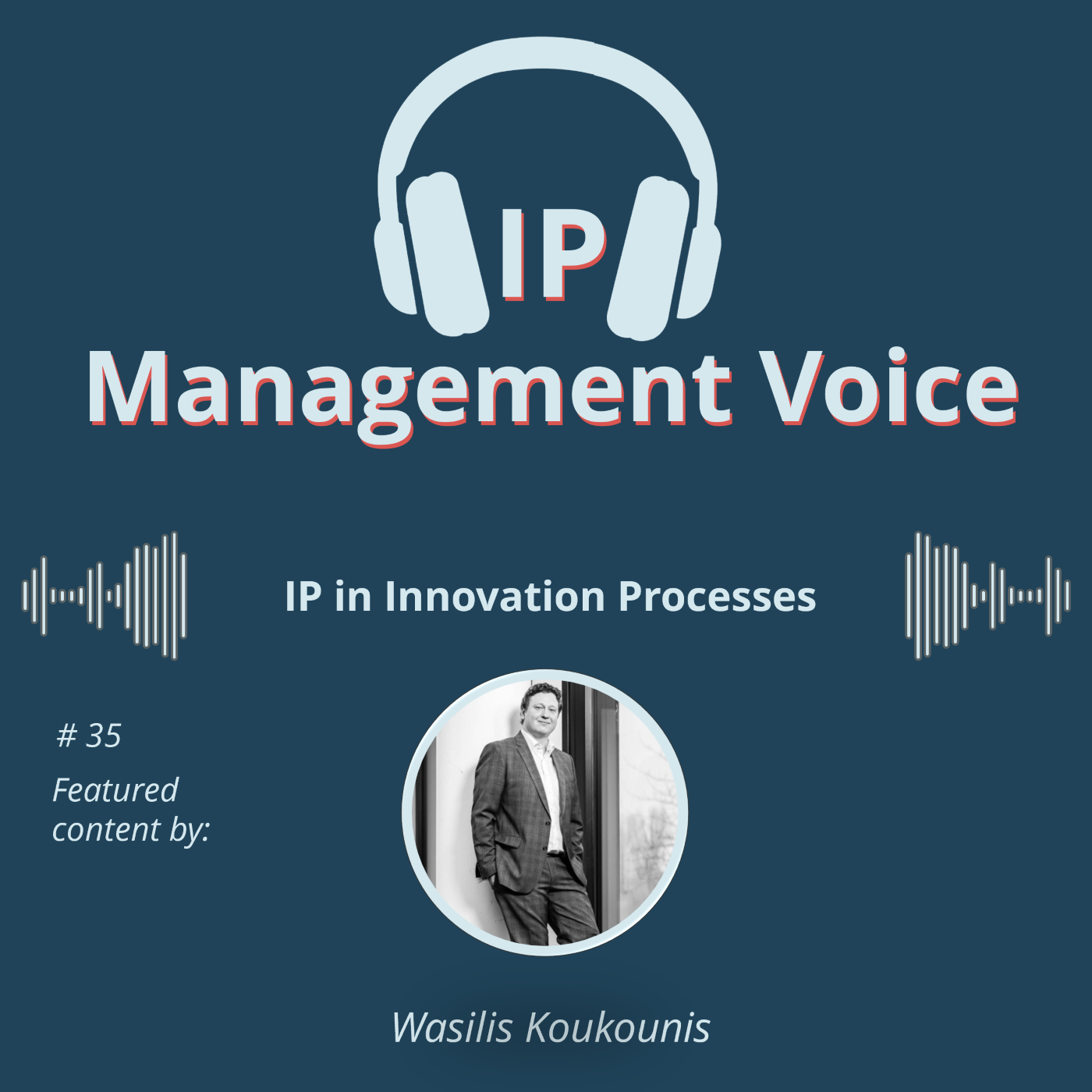 #35 IP in Innovation Processes