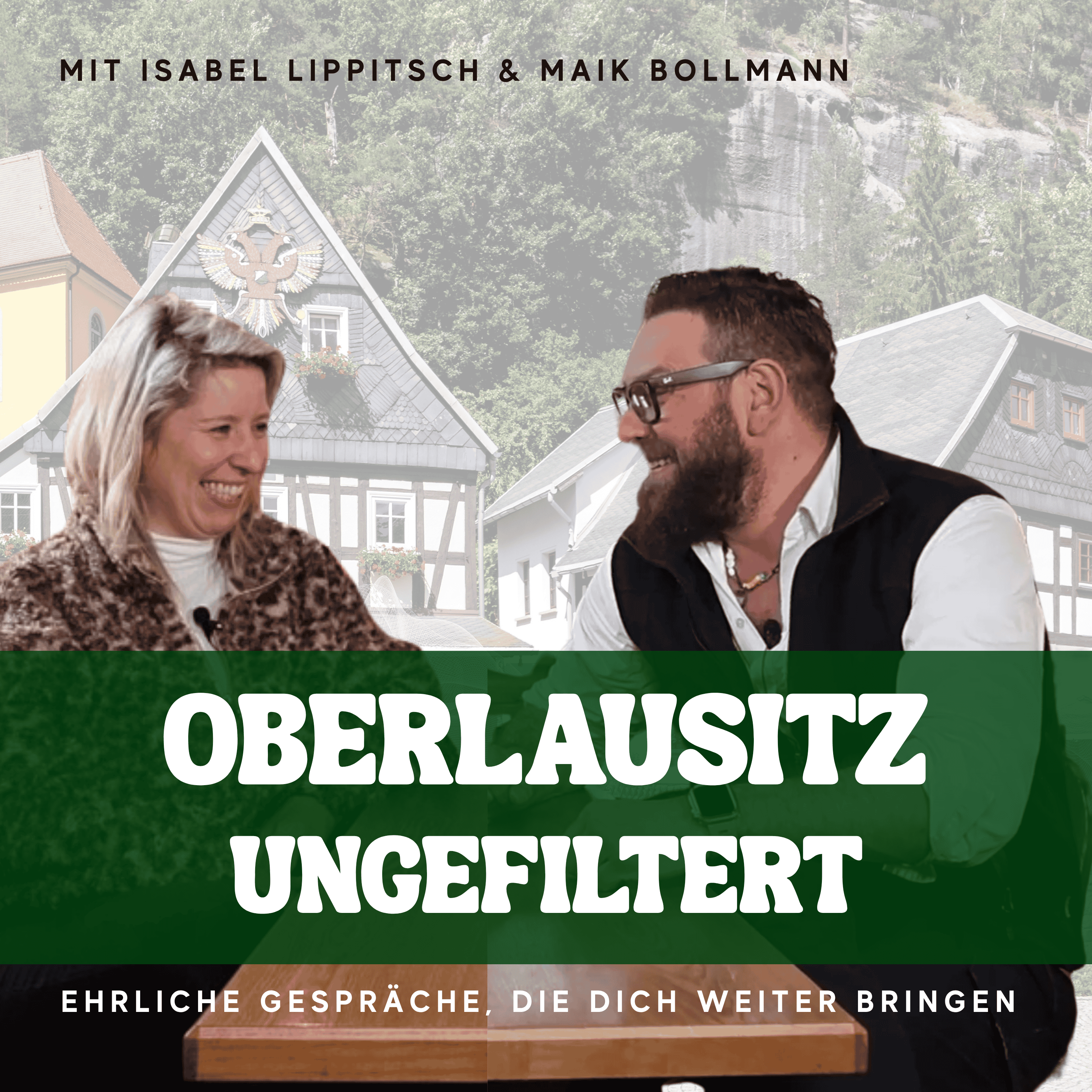 Oberlausitz ungefiltert - Ehrliche Gespräche, die dich weiterbringen podcast artwork