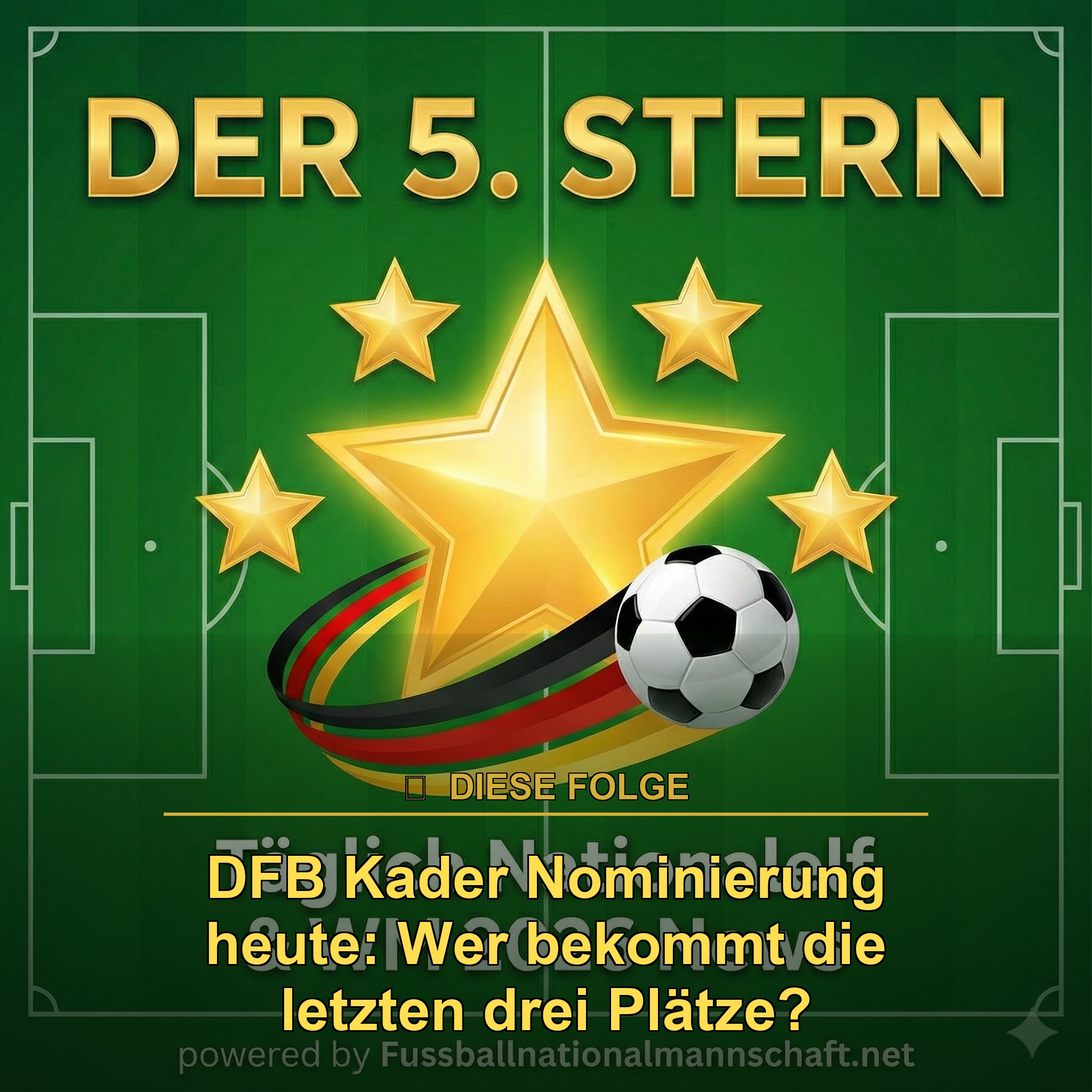 DFB Kader Nominierung heute: Wer bekommt die letzten drei Plätze? episode artwork