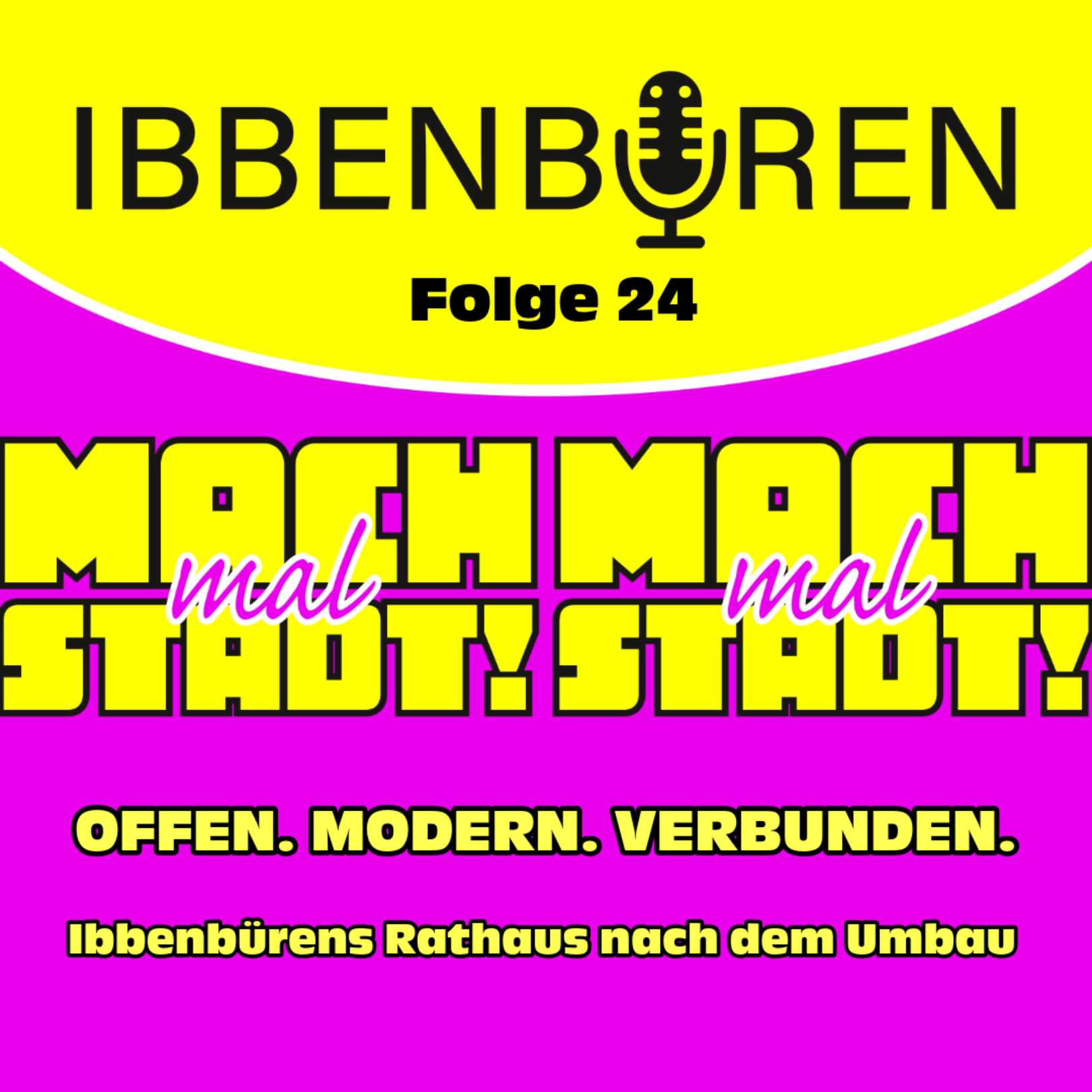 Folge 24: Offen. Modern. Verbunden. - Ibbenbürens Rathaus nach dem Umbau episode artwork