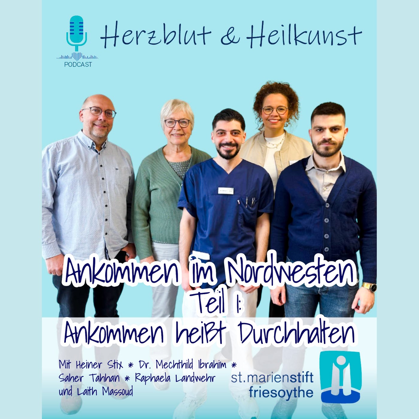 Folge 53: Ankommen im Nordwesten - Teil 1: Ankommen heißt Durchhalten episode artwork