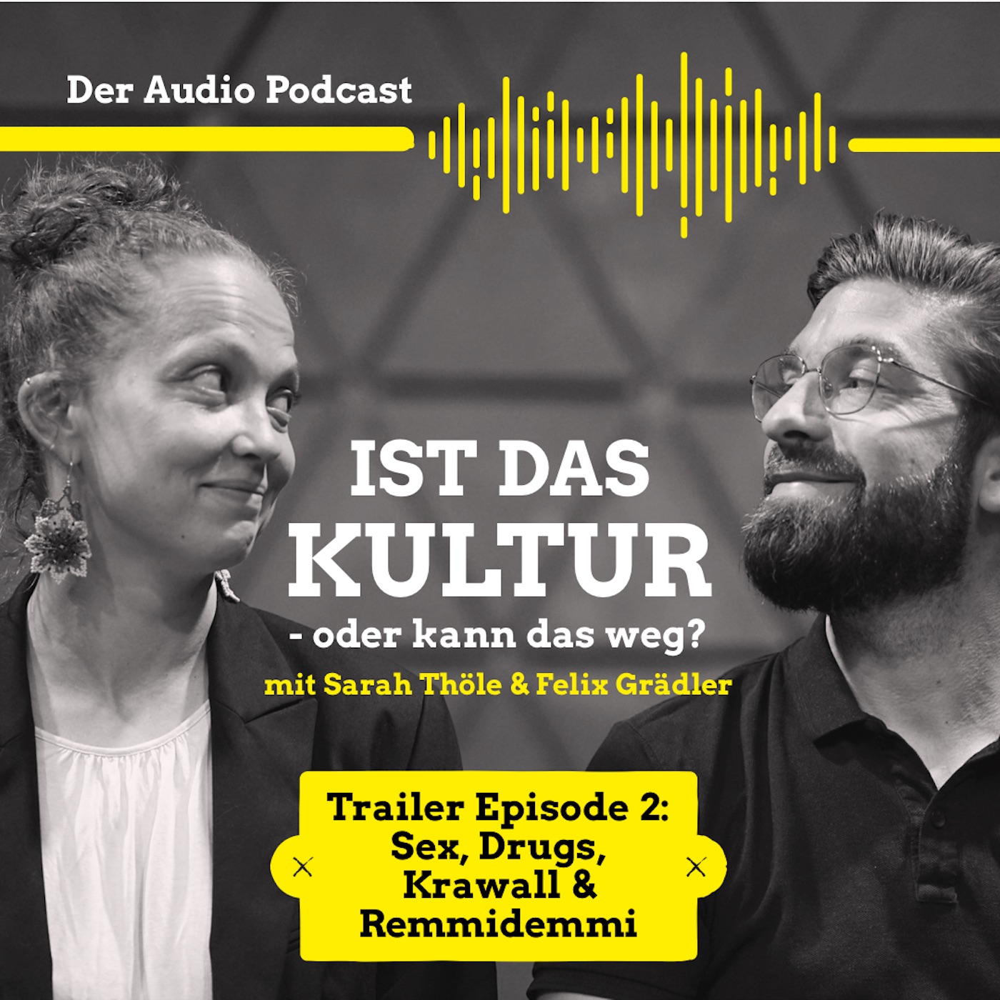 Ist das Kultur oder kann das weg?