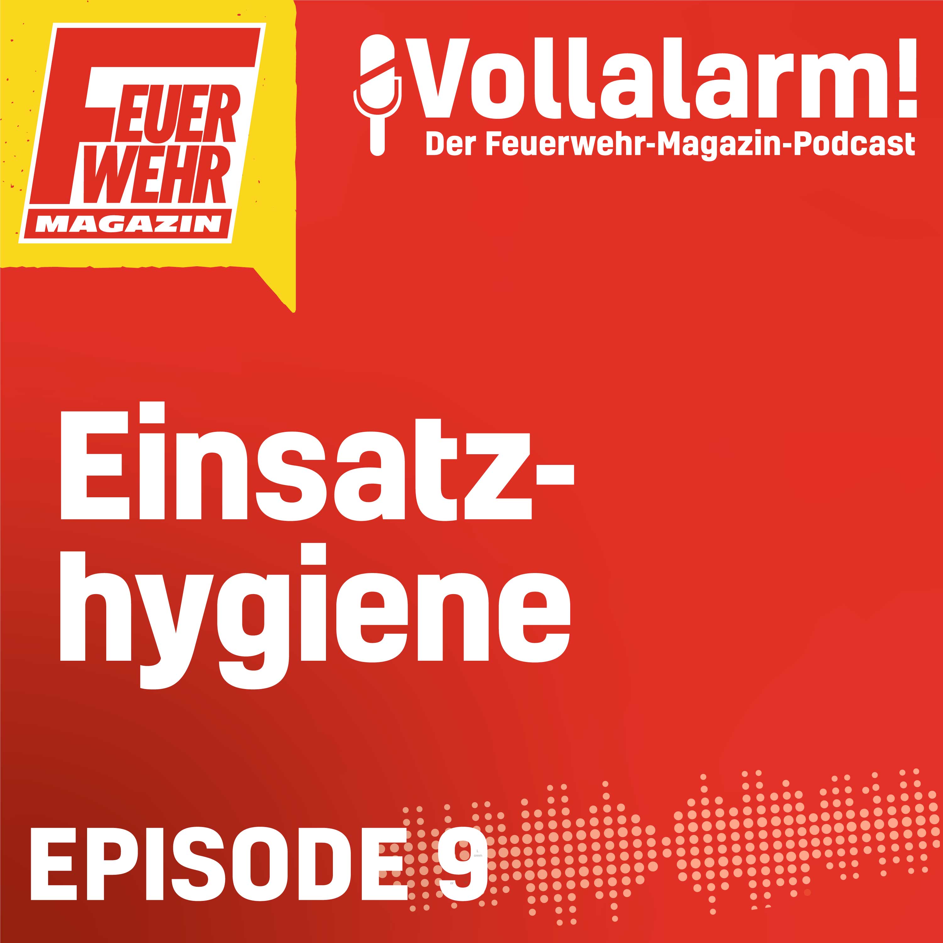 Vollalarm! Der Feuerwehr-Magazin-Podcast