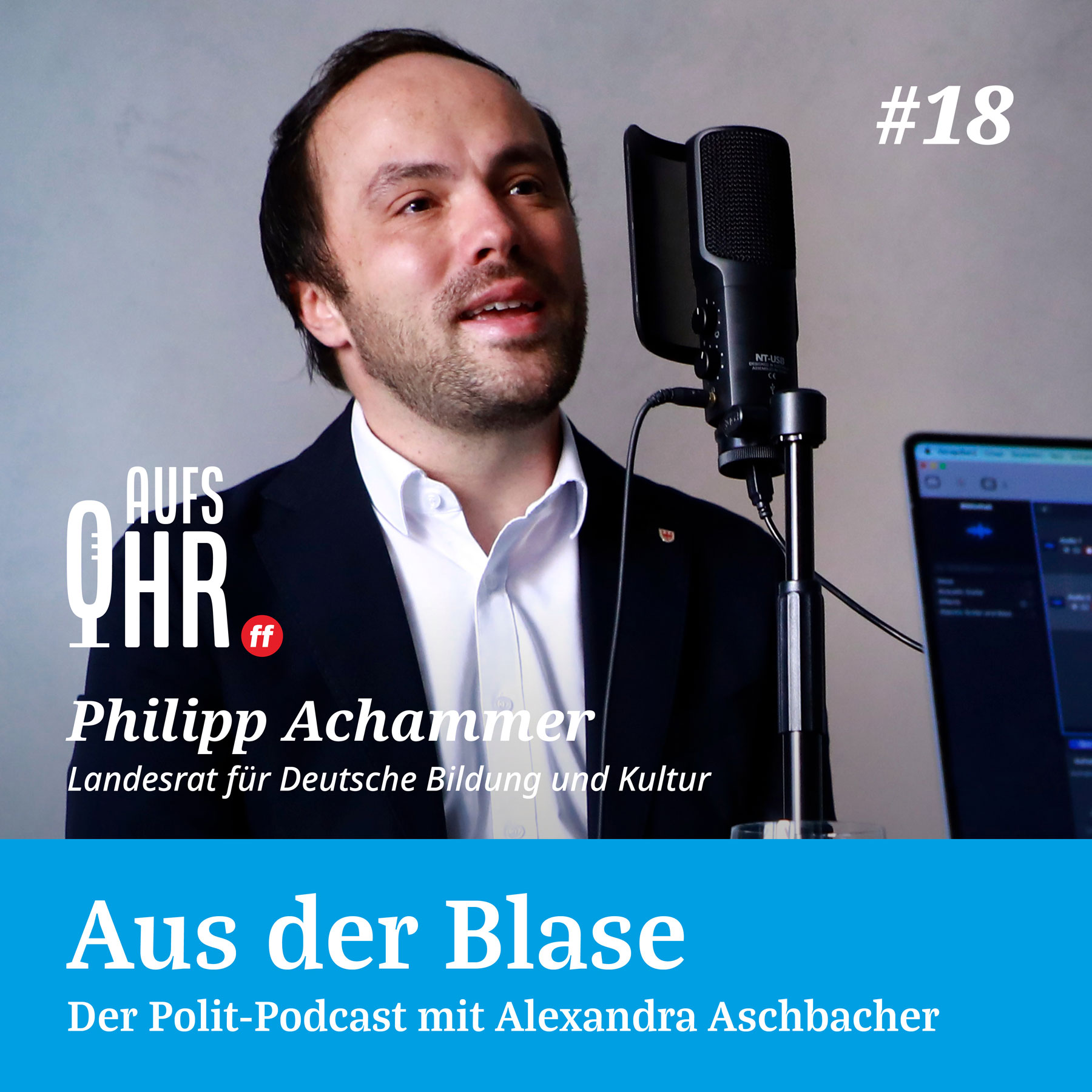Aus der Blase #18: Philipp Achammer episode artwork