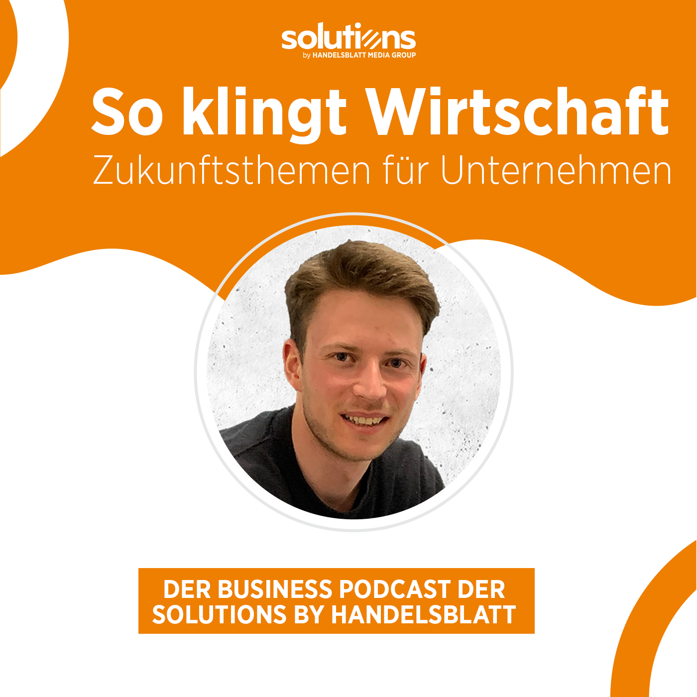 So klingt Wirtschaft – Zukunftsthemen für Unternehmen