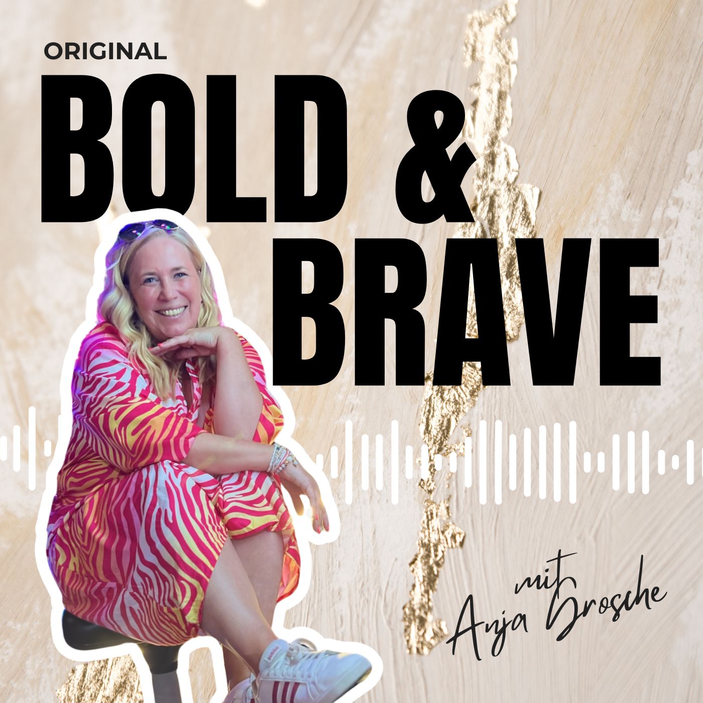 Bold & Brave - Business, Mindset & more für ambitionierte Frauen mit großer Vision