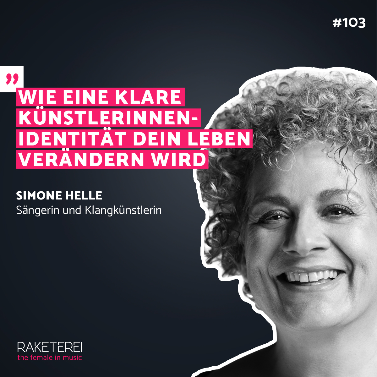 #103 Wie eine klare Künstlerinnen-Identität dein Leben verändern wird episode artwork
