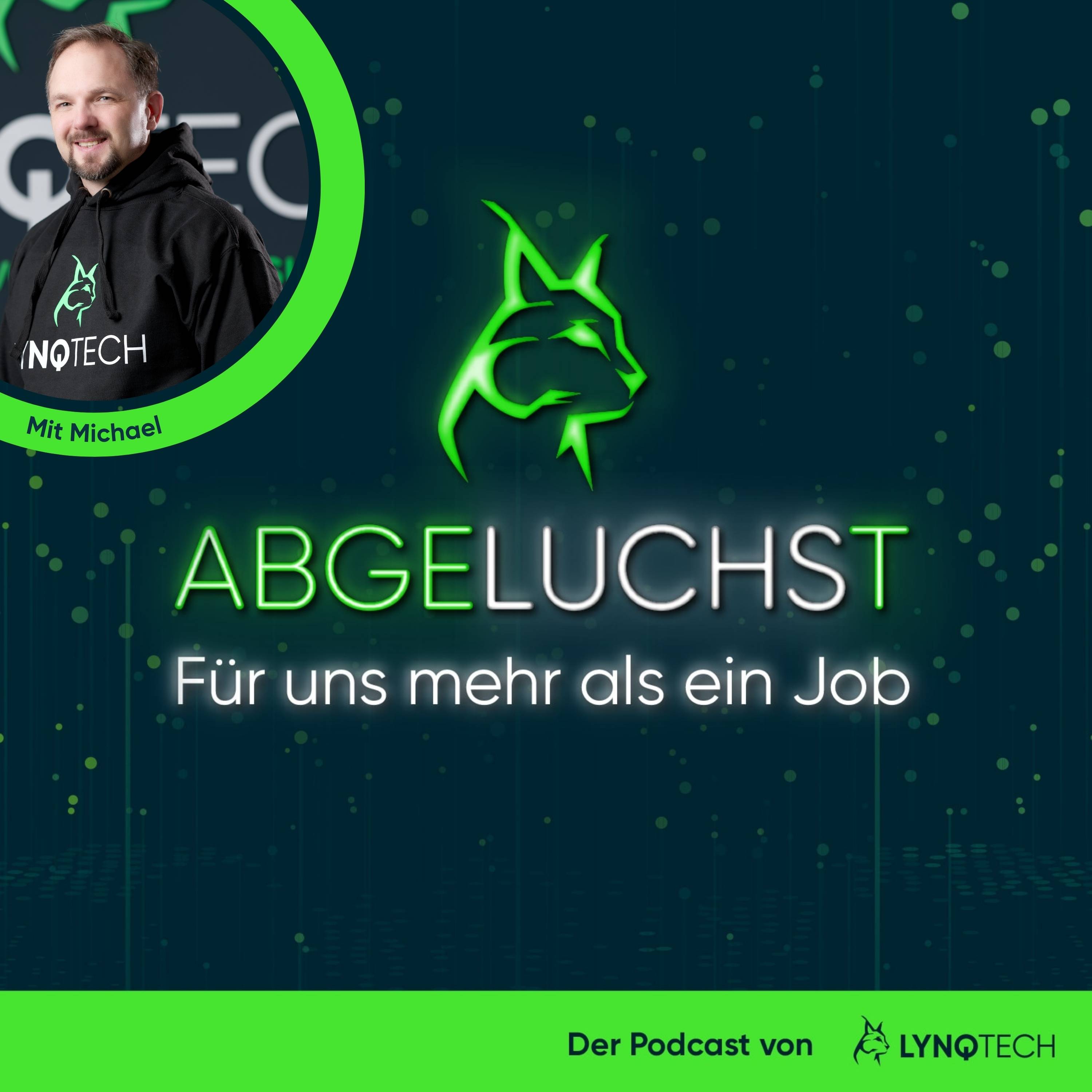 ABGELUCHST - Für uns mehr als ein Job