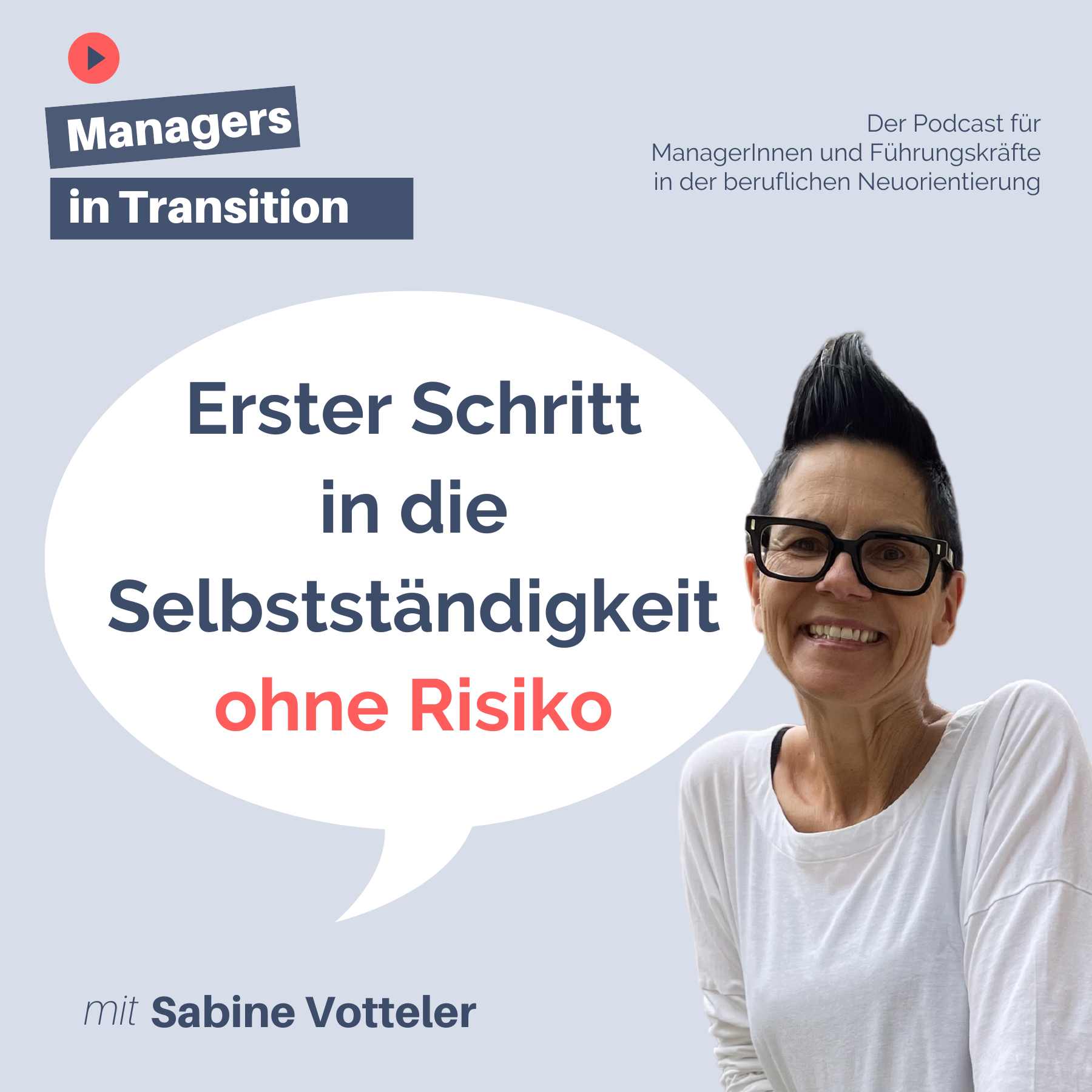 Managers in Transition für ManagerInnen und Führungskräfte in der beruflichen Neuorientierung