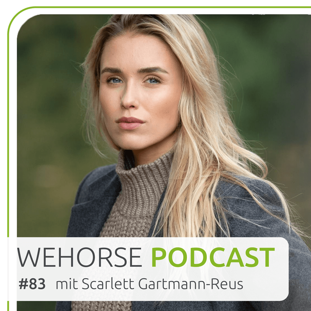 #83 Instagramerin Scarlett Gartmann-Reus: Pferde, Sport und Mutterschaft episode artwork