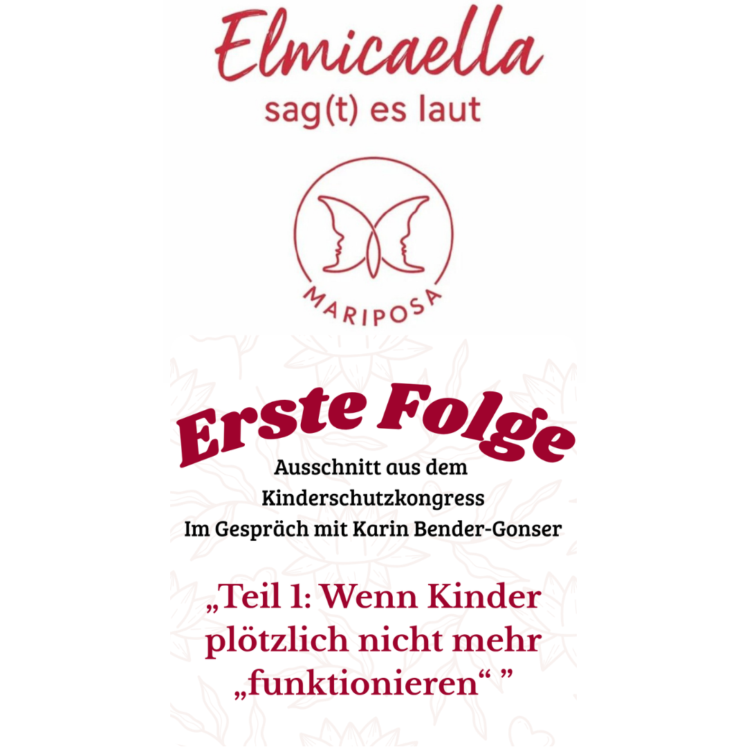 Teil 1 - Wenn Kinder plötzlich nicht mehr „funktionieren“ | Karin Bender-Gonser & Mira Feist | Kinderschutzkongress 2025 episode artwork