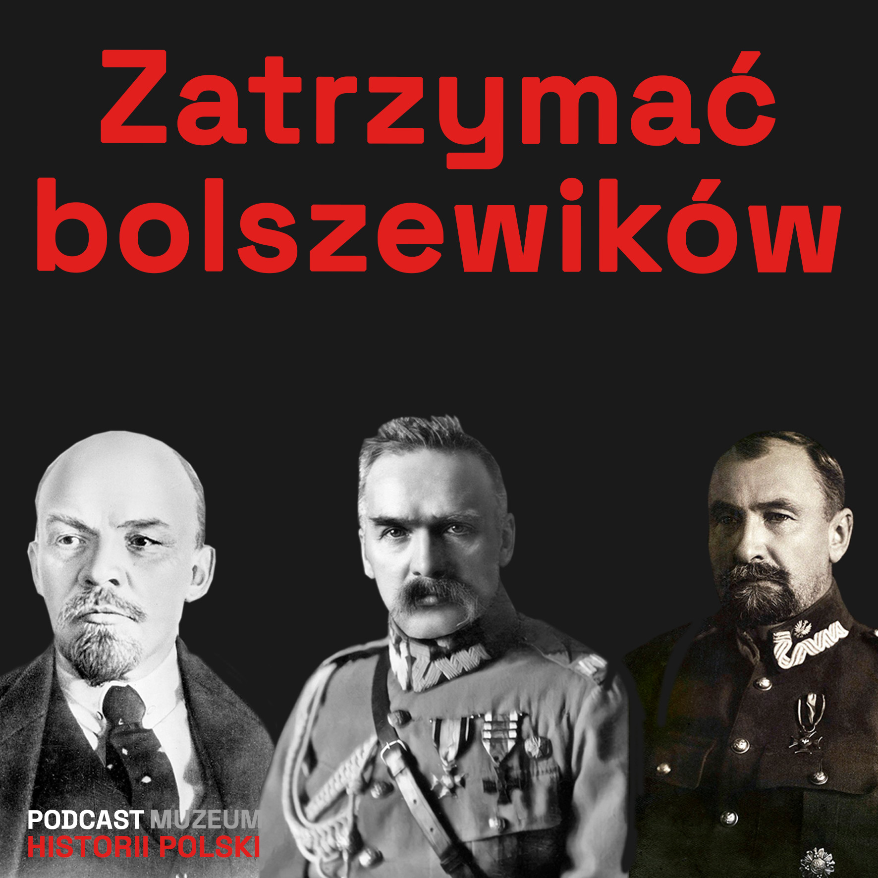 Wojna 1920 roku. Jak zatrzymaliśmy bolszewików?