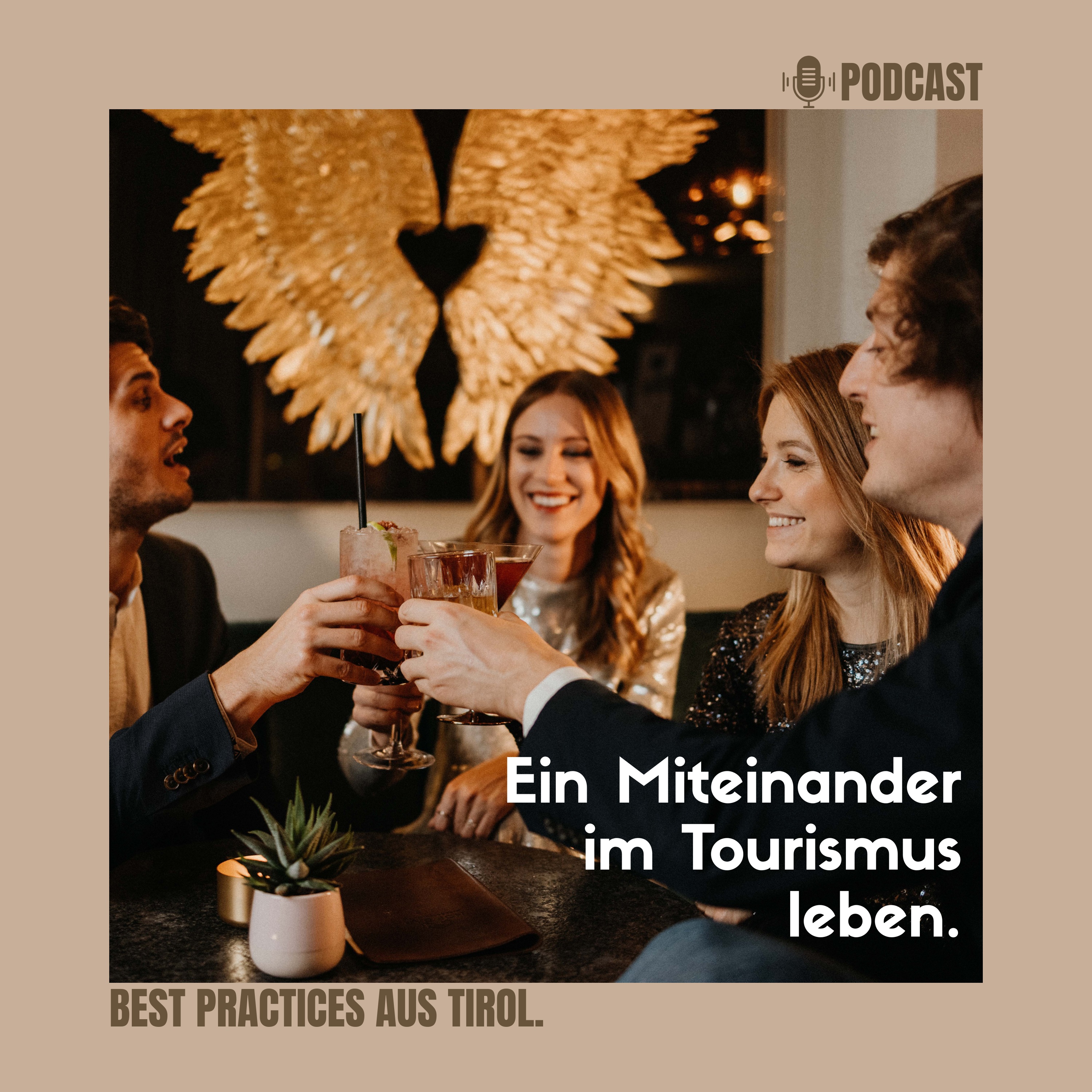 Ein Miteinander im Tourismus leben. episode artwork