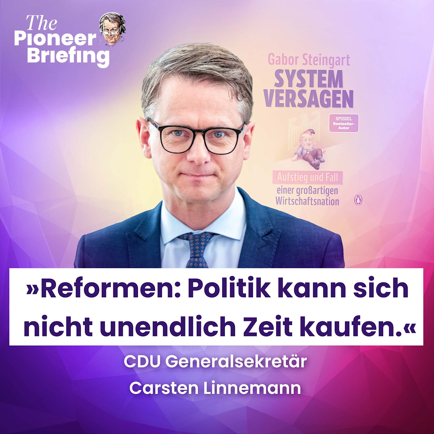 Carsten Linnemann „Reformen sind nur möglich, wenn die CDU mutig mit sich selbst ist" episode artwork