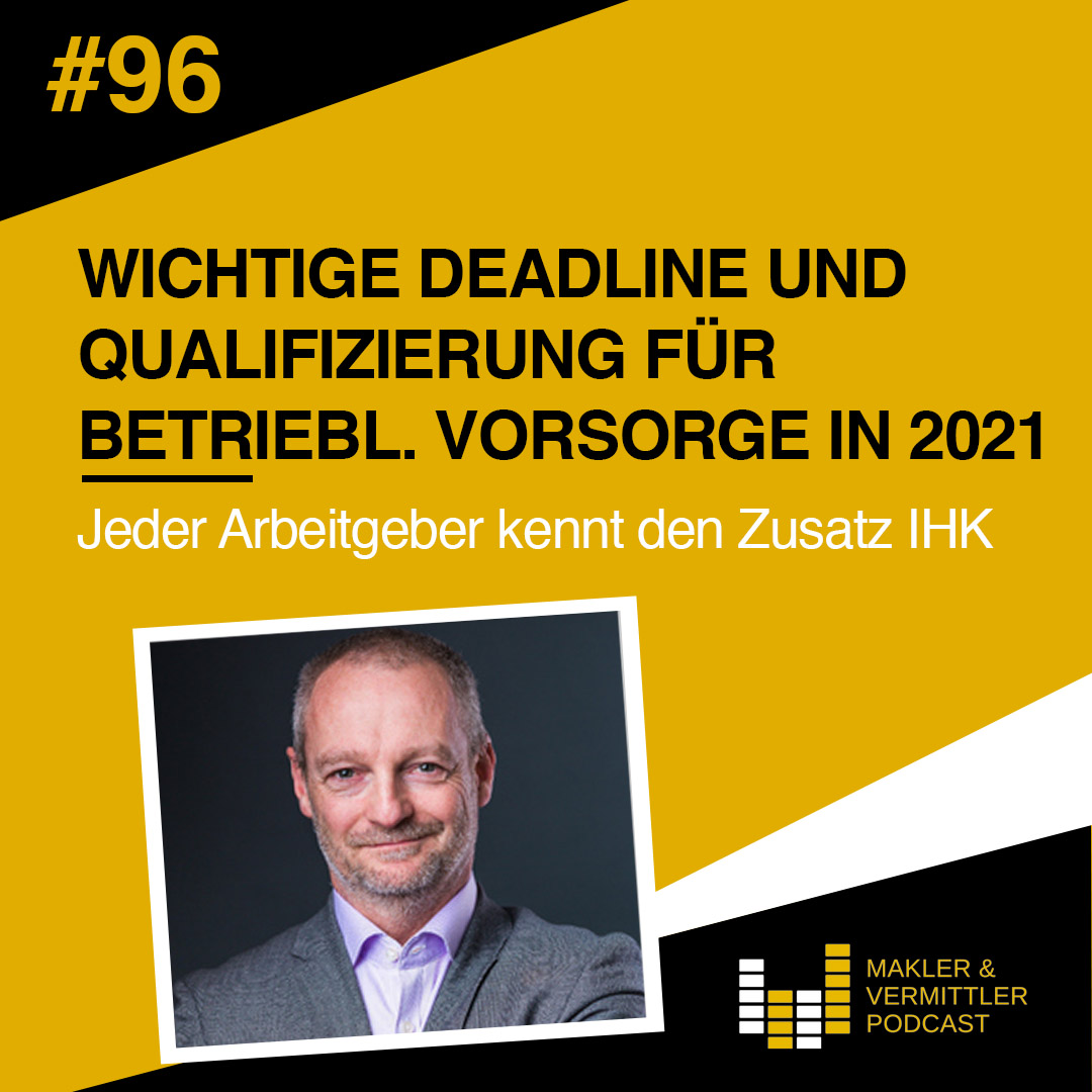 Makler und Vermittler Podcast - Für Versicherungsmakler, -vertreter und Finanzdienstleister