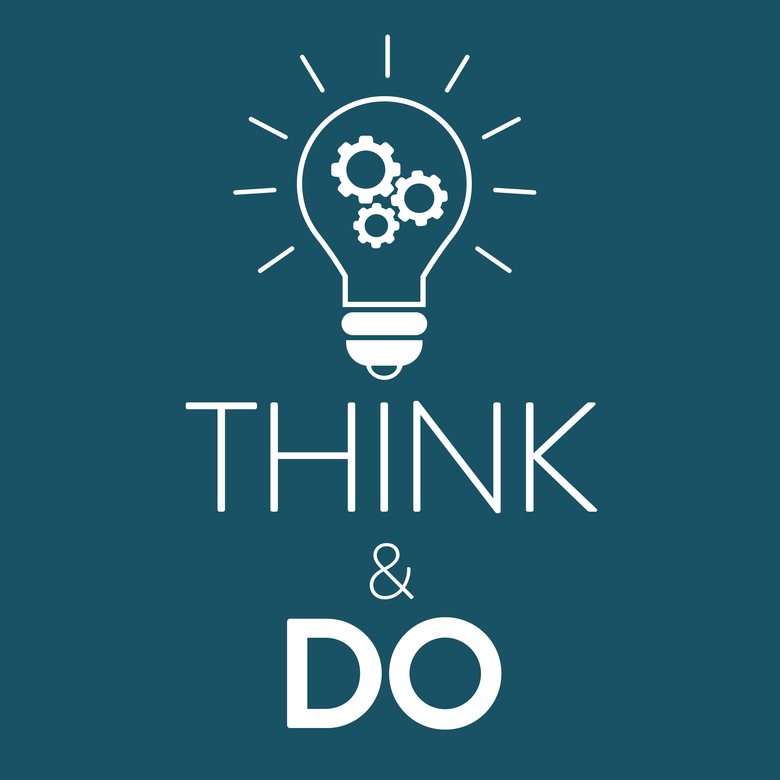 THINK & DO