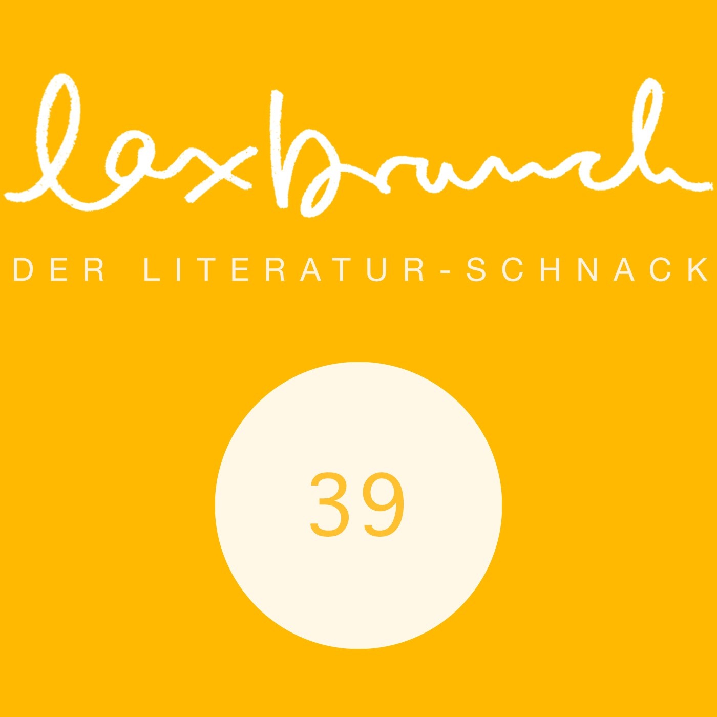 laxbrunch. der literaturschnack