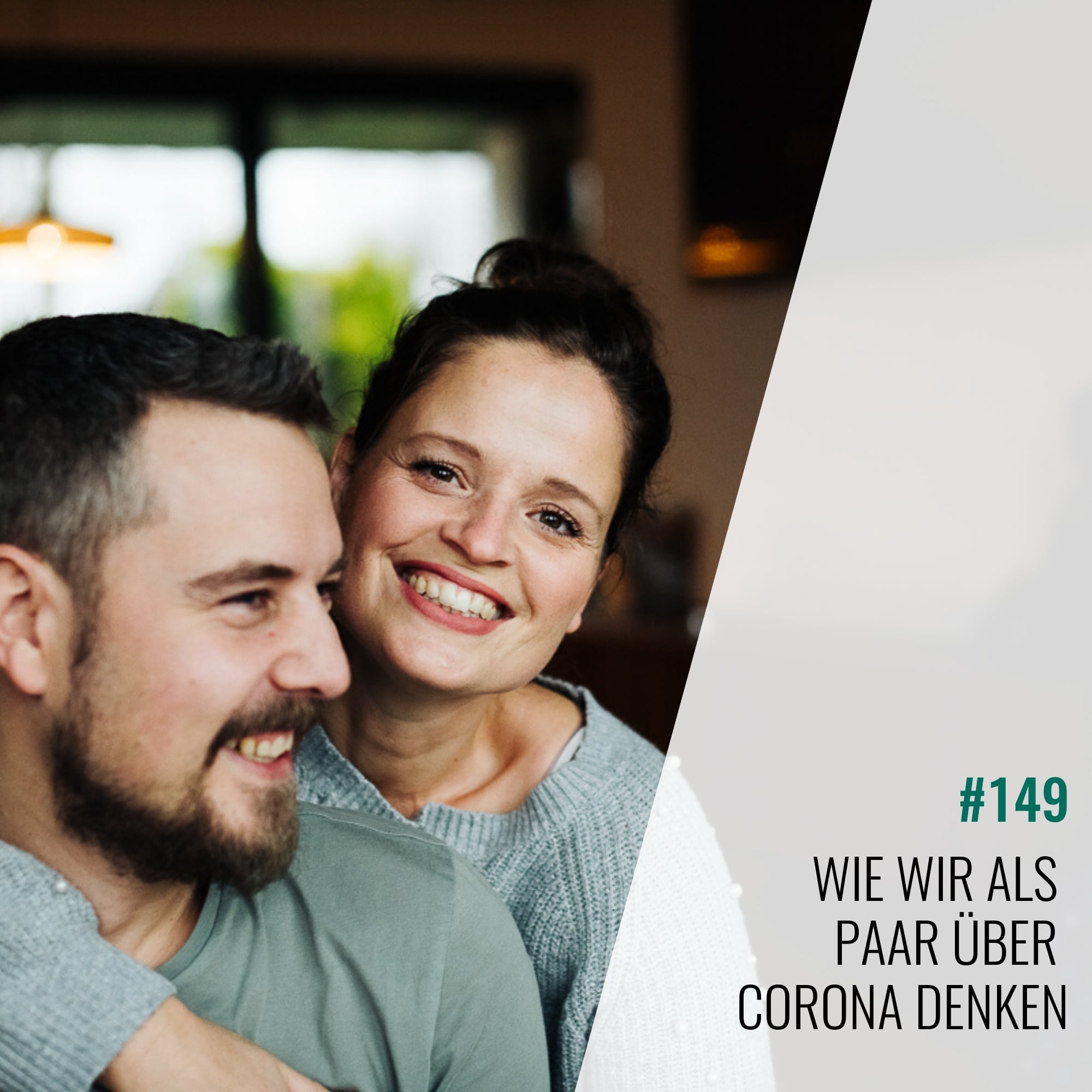 #149 Wie wir als Paar über Corona denken episode artwork
