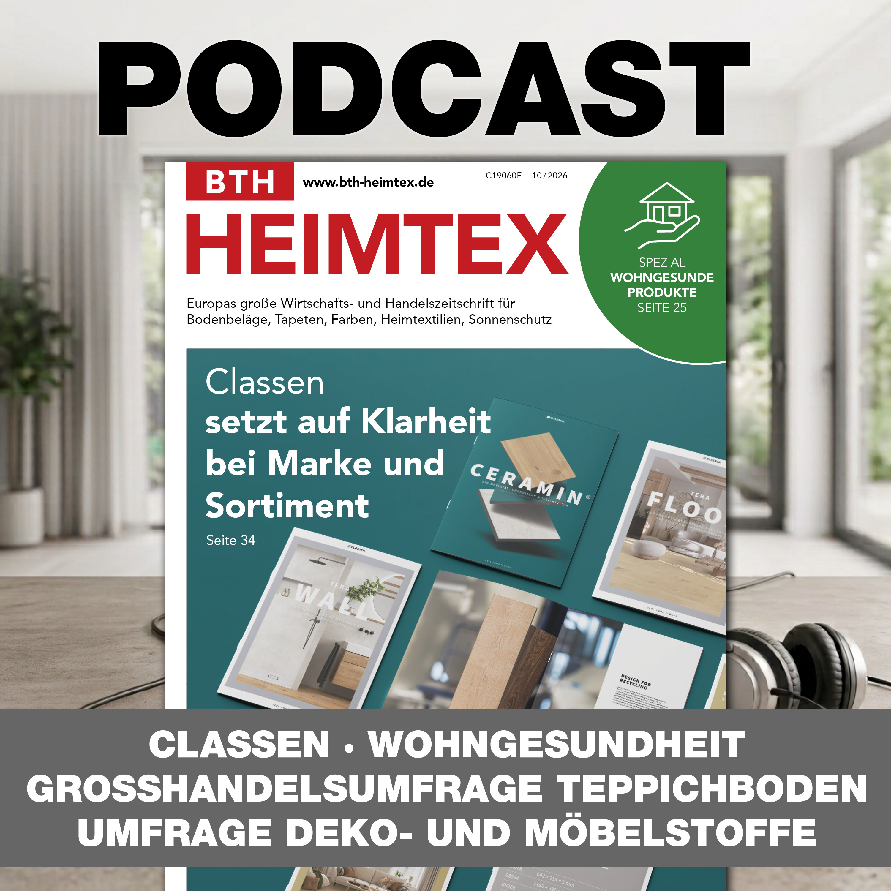 Classen; Schwerpunkt Wohngesundheit; Grosshandelsumfrage Teppichboden; Umfrage Deko- und Möbelstoffe