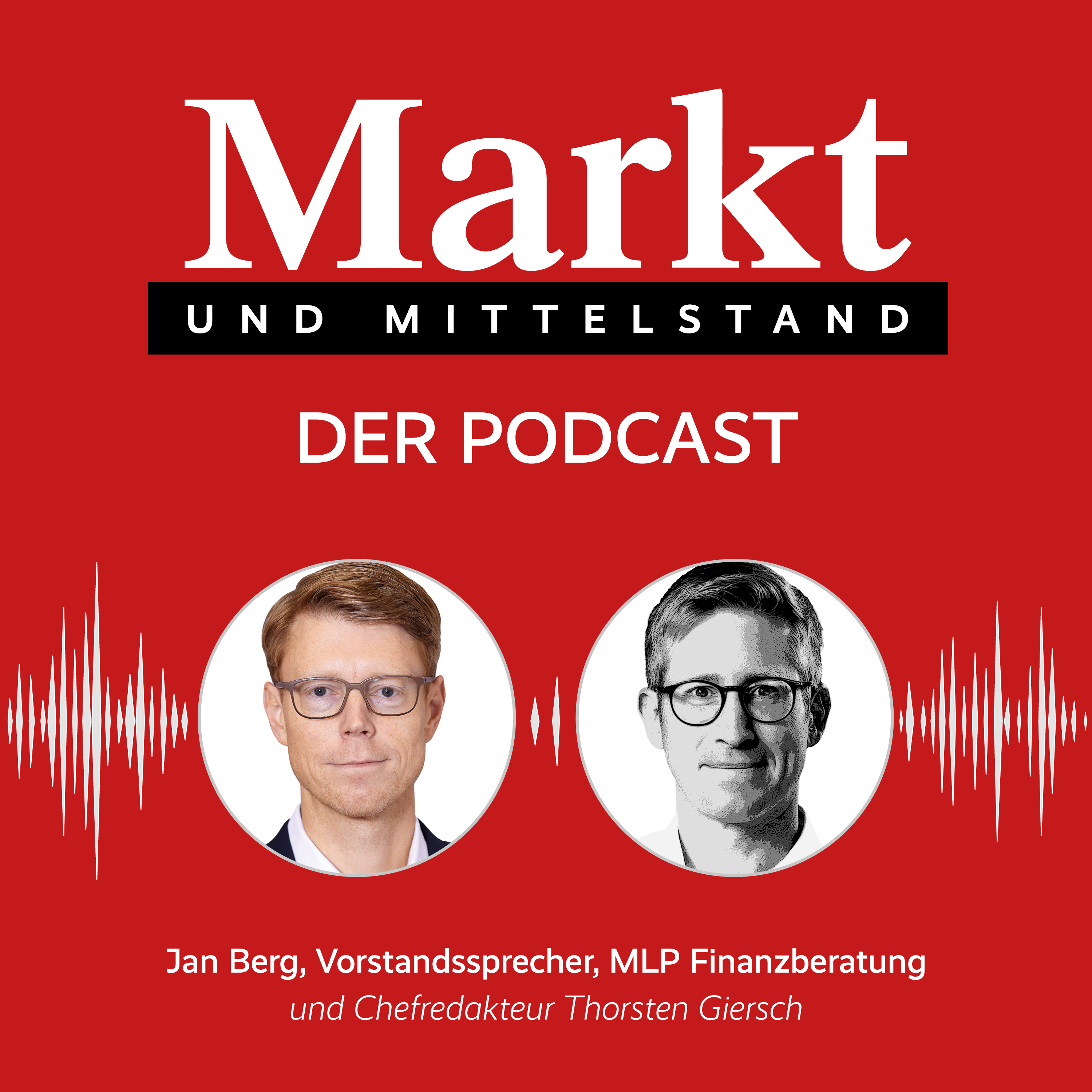 Markt und Mittelstand: Der Podcast