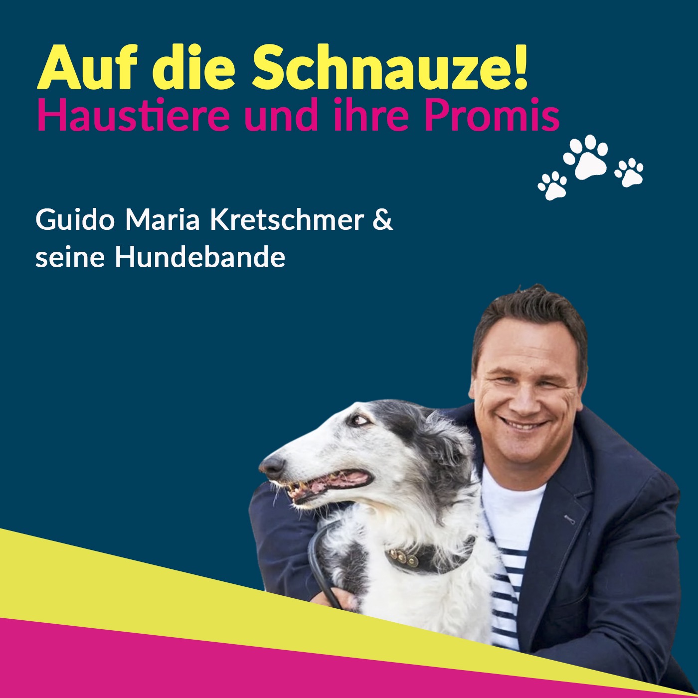Auf die SCHNAUZE! - Haustiere und ihre Promis