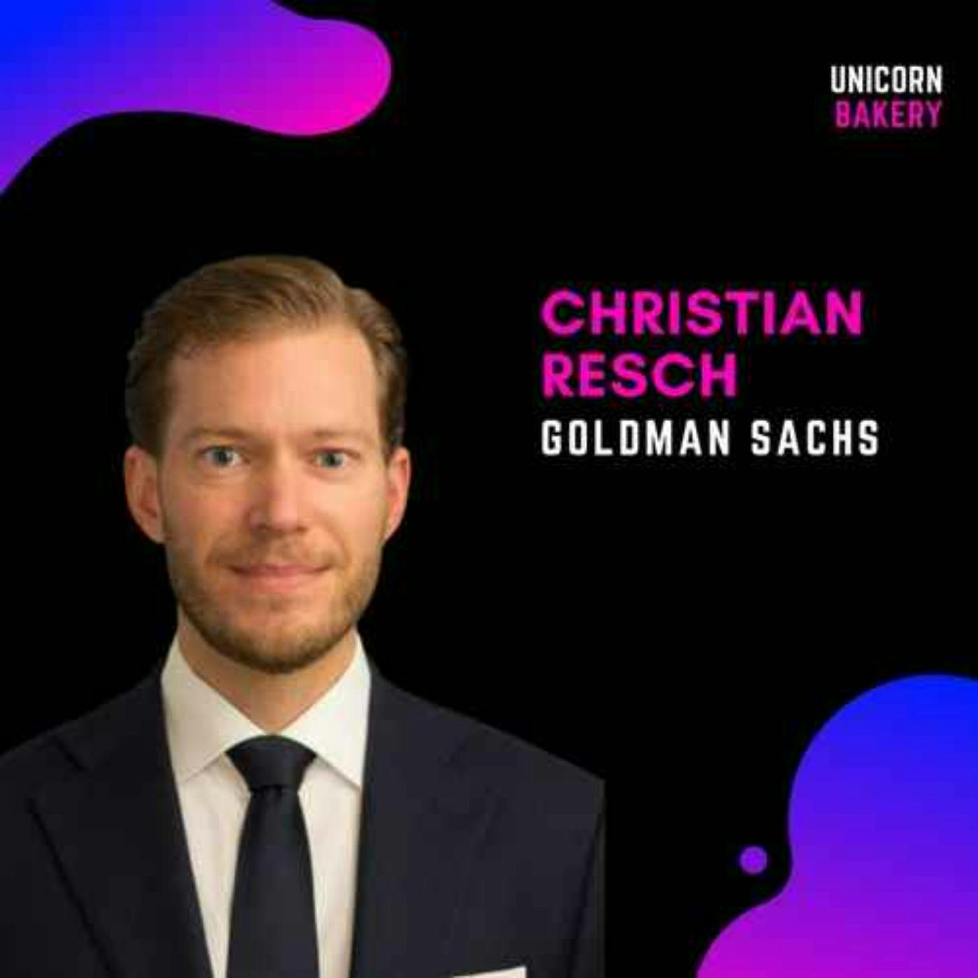 Insider-Tipps von Goldman Sachs Wachstumskapitalfonds: Christian Resch, Goldman Sachs Head of EMEA Growth Equity episode artwork