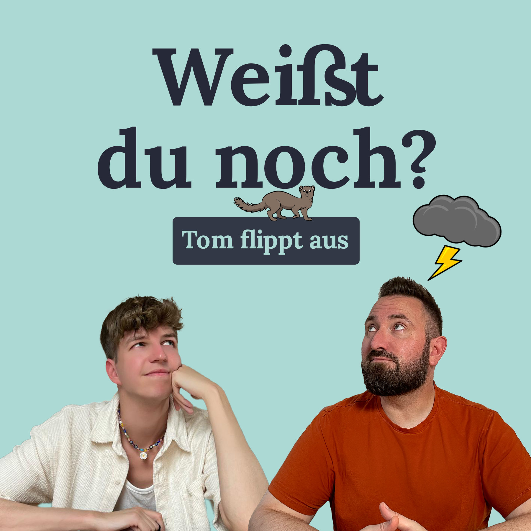 Weißt du noch?