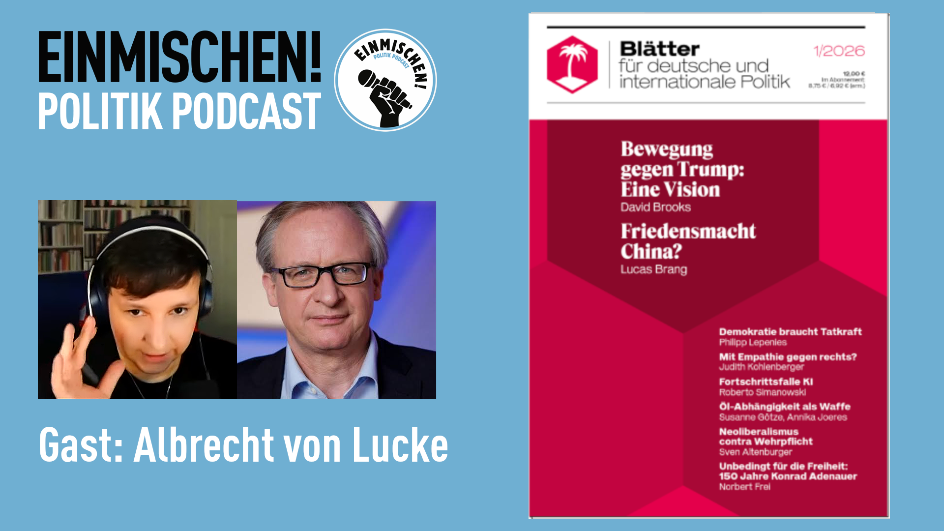 Albrecht von Lucke, the 2025 Year in Review and I