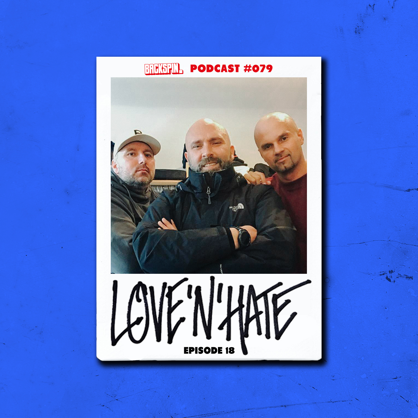 BACKSPIN Love\'N\'Hate: Der wirklich reale Hip-Hop Podcast