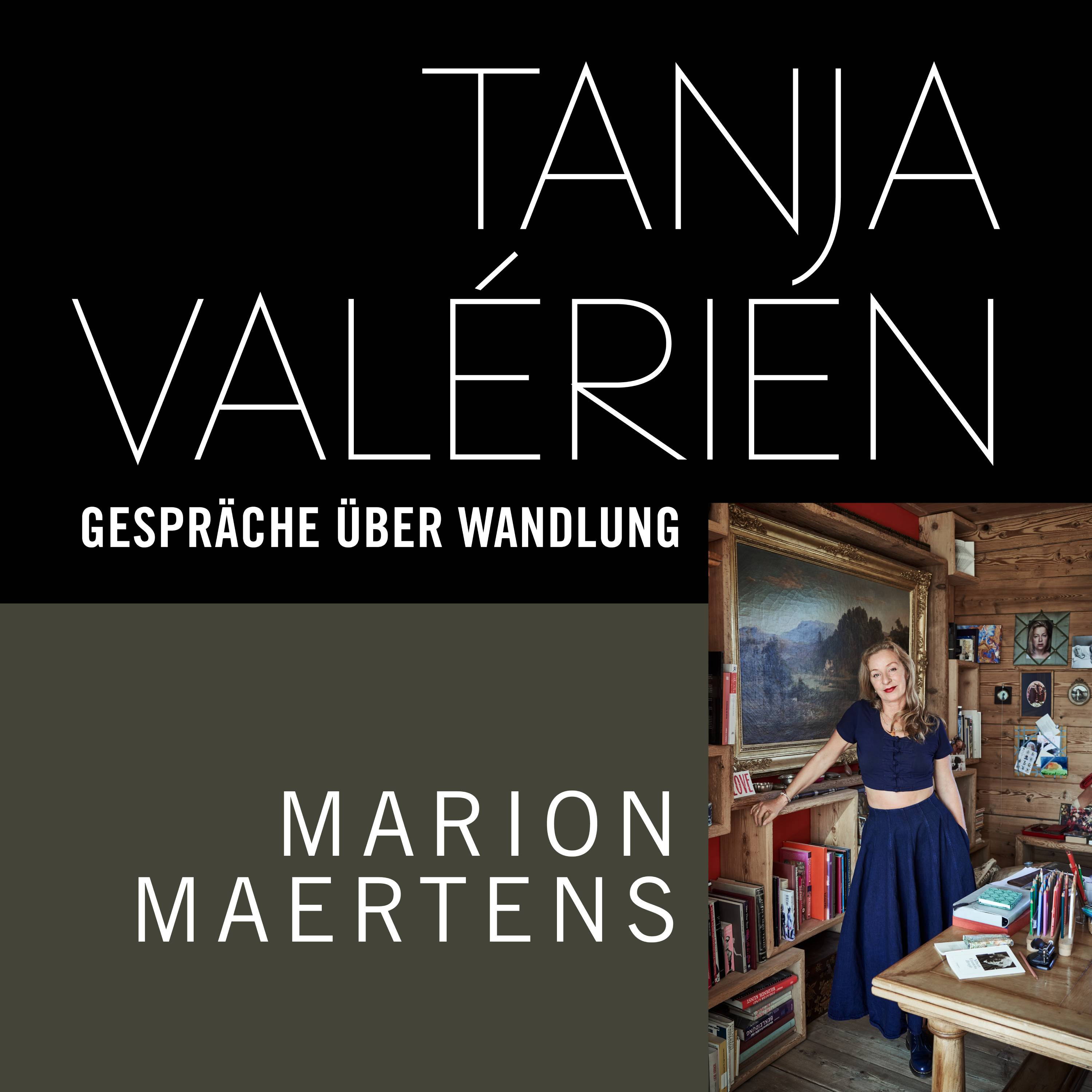 TANJA VALÉRIEN - GESPRÄCHE ÜBER WANDLUNG