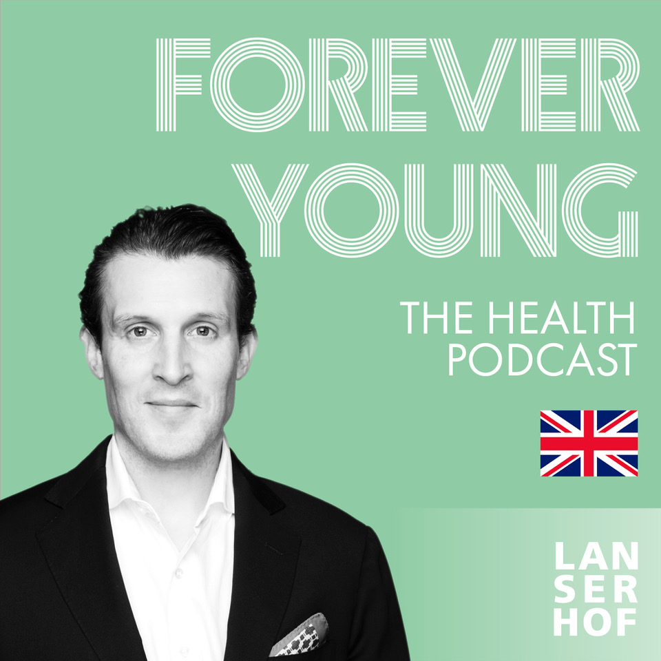Forever Young (Eng) - The Health Podcast