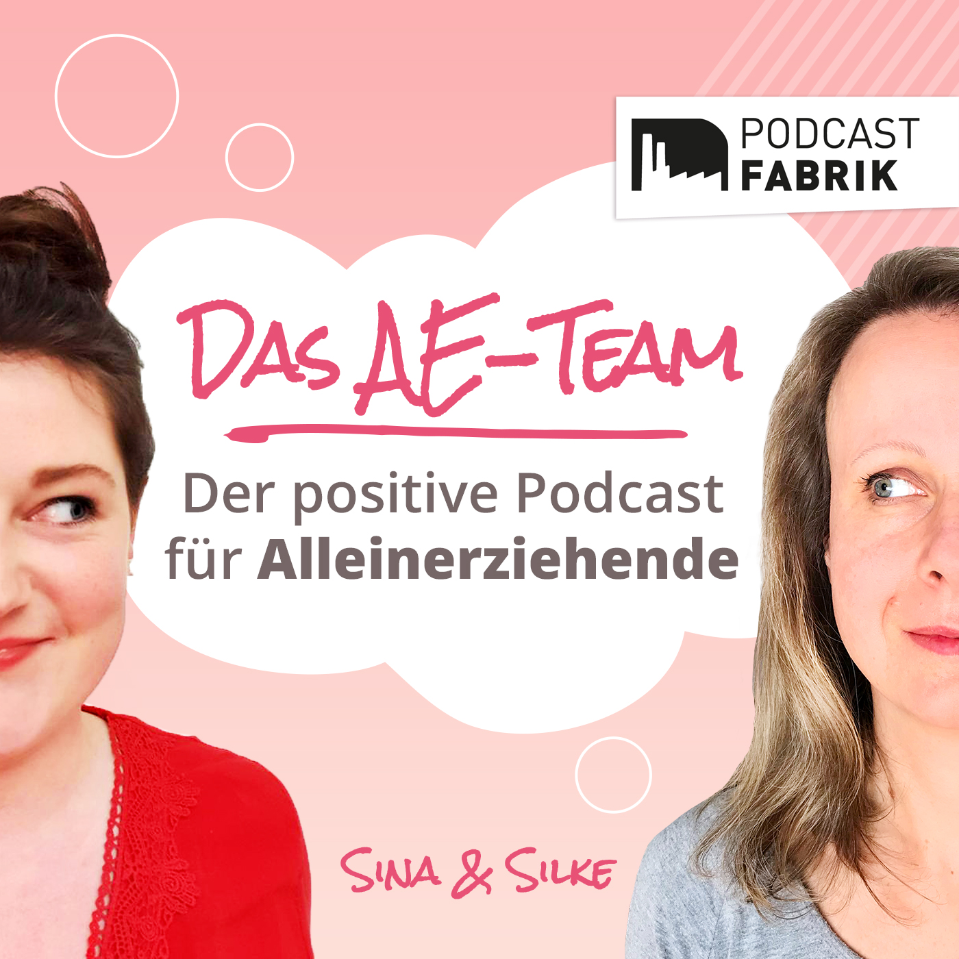 Das AE-Team - der positive Podcast für Alleinerziehende
