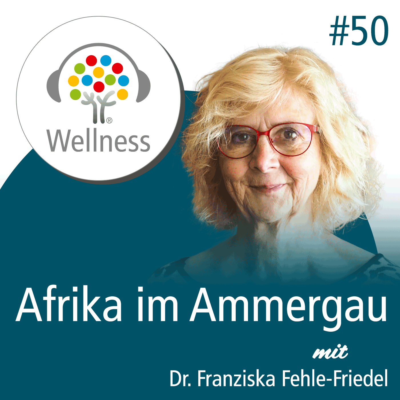 Wellness-Podcast: Be well and enjoy!