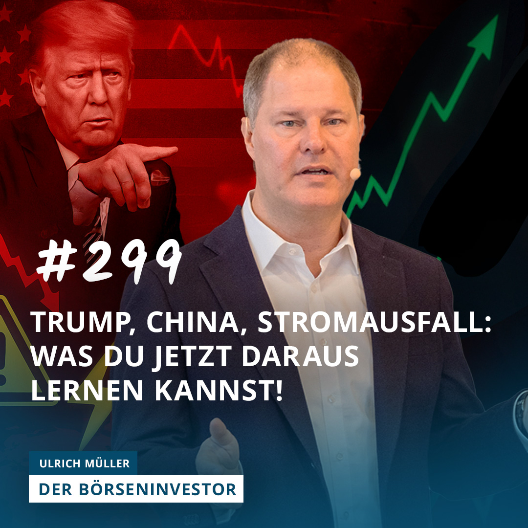 #299 Trump, China, Stromausfall: Was Du jetzt daraus lernen kannst! episode artwork