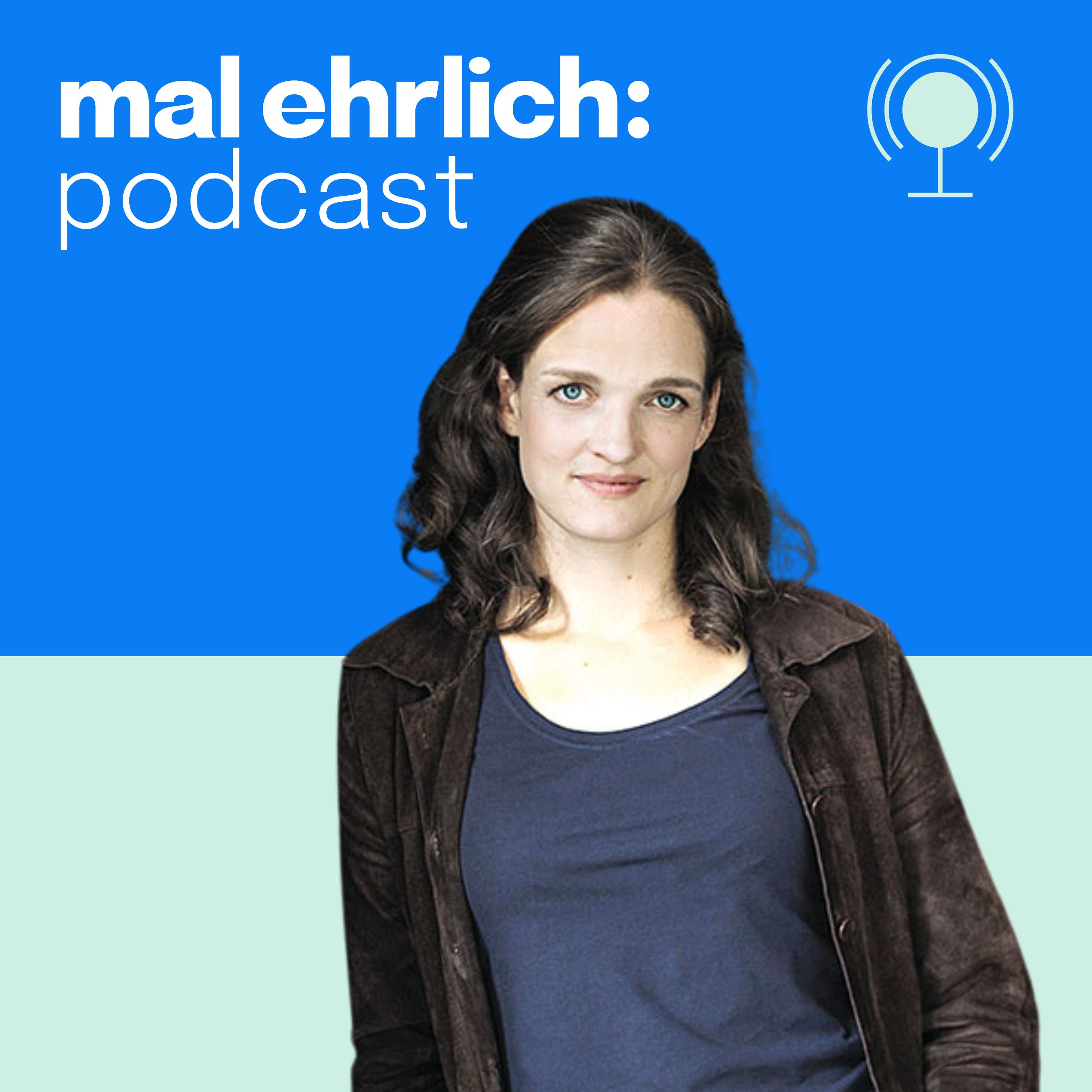 mal ehrlich