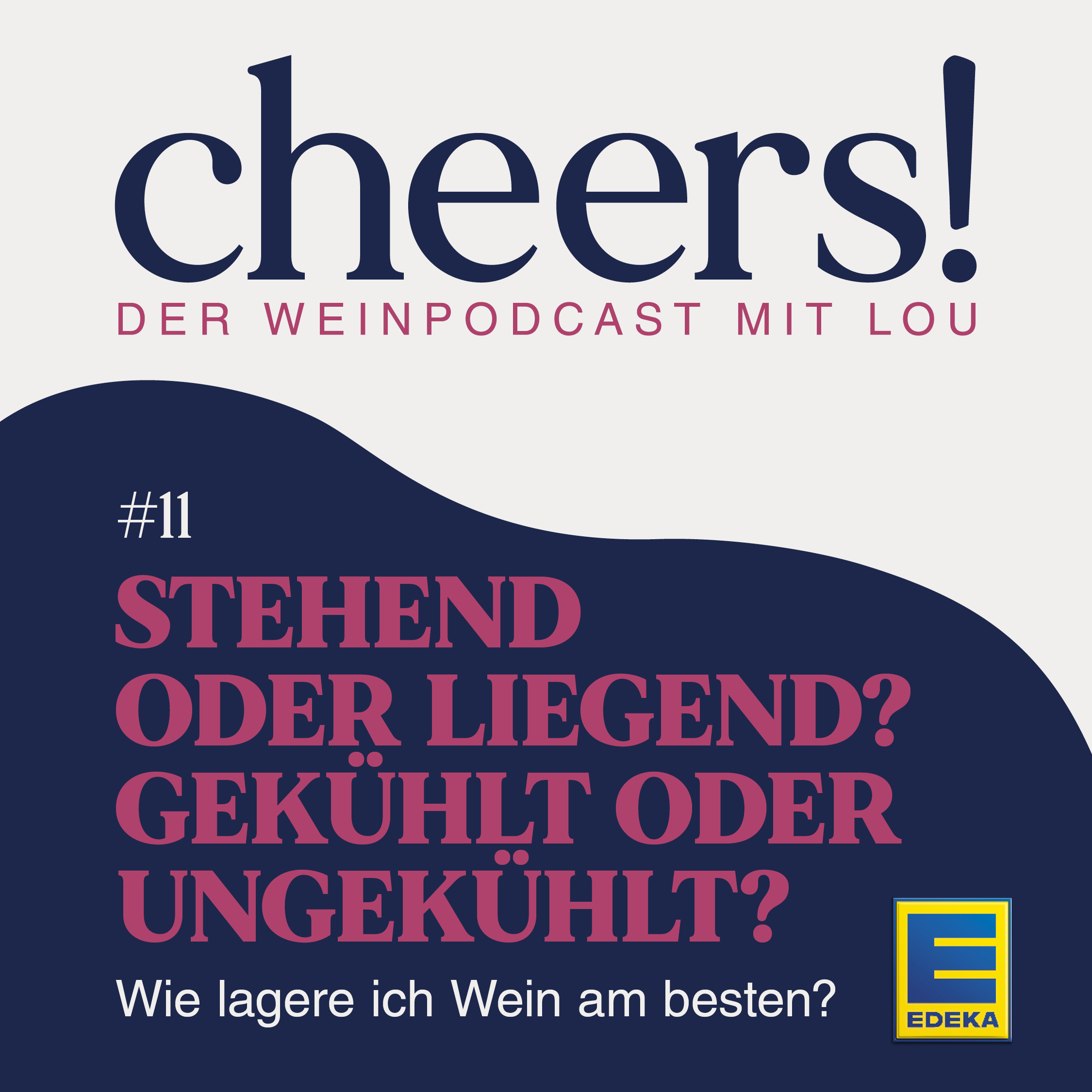 Cheers! Der Weinpodcast mit Lou