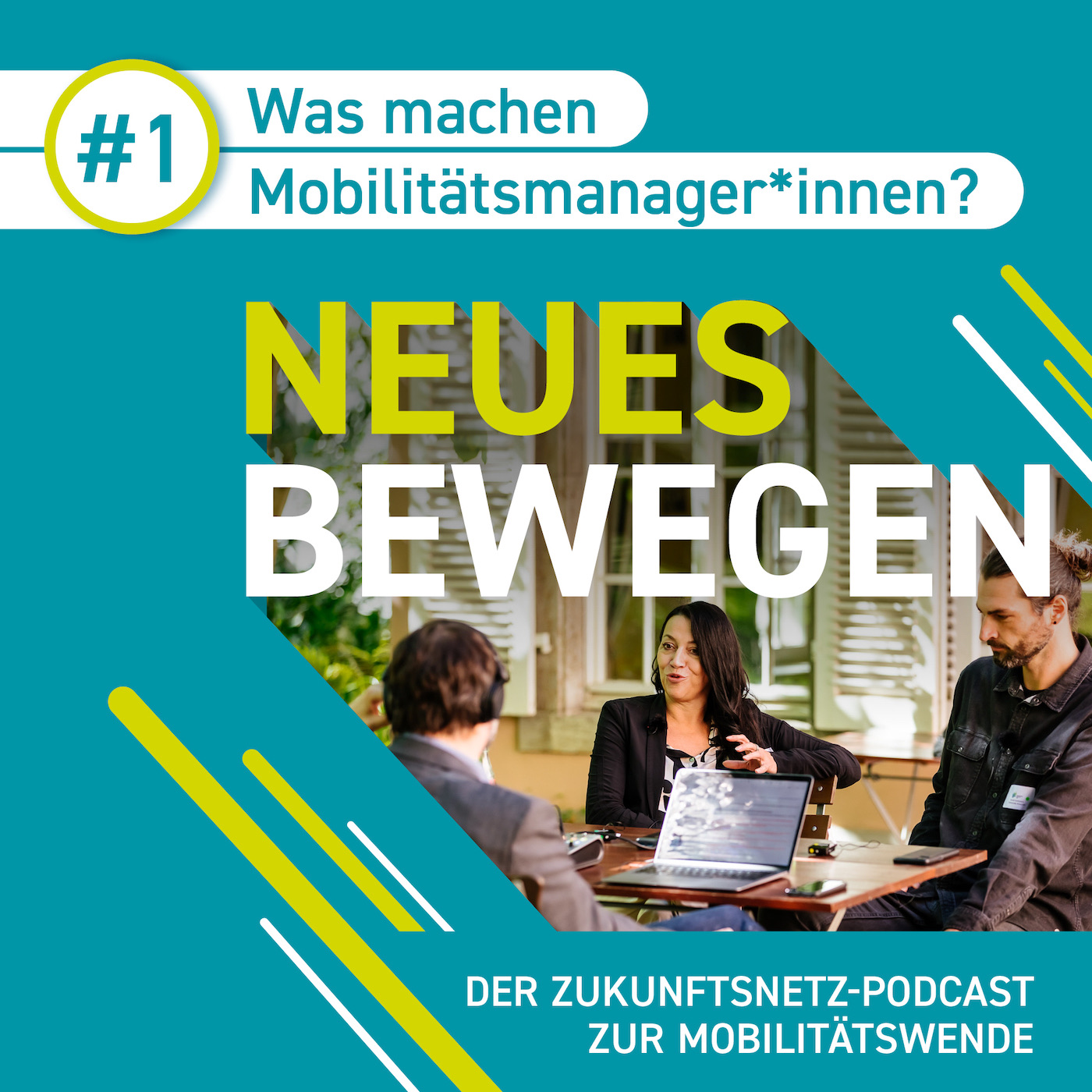 NEUES BEWEGEN – Der Zukunftsnetz-Podcast zur Mobilitätswende