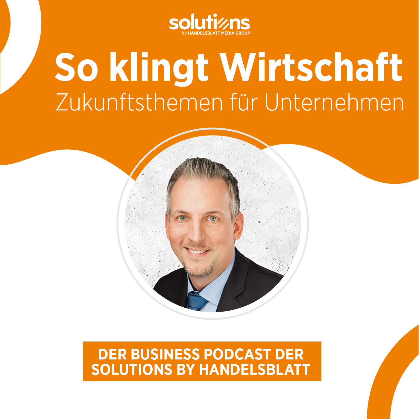 So klingt Wirtschaft – Zukunftsthemen für Unternehmen