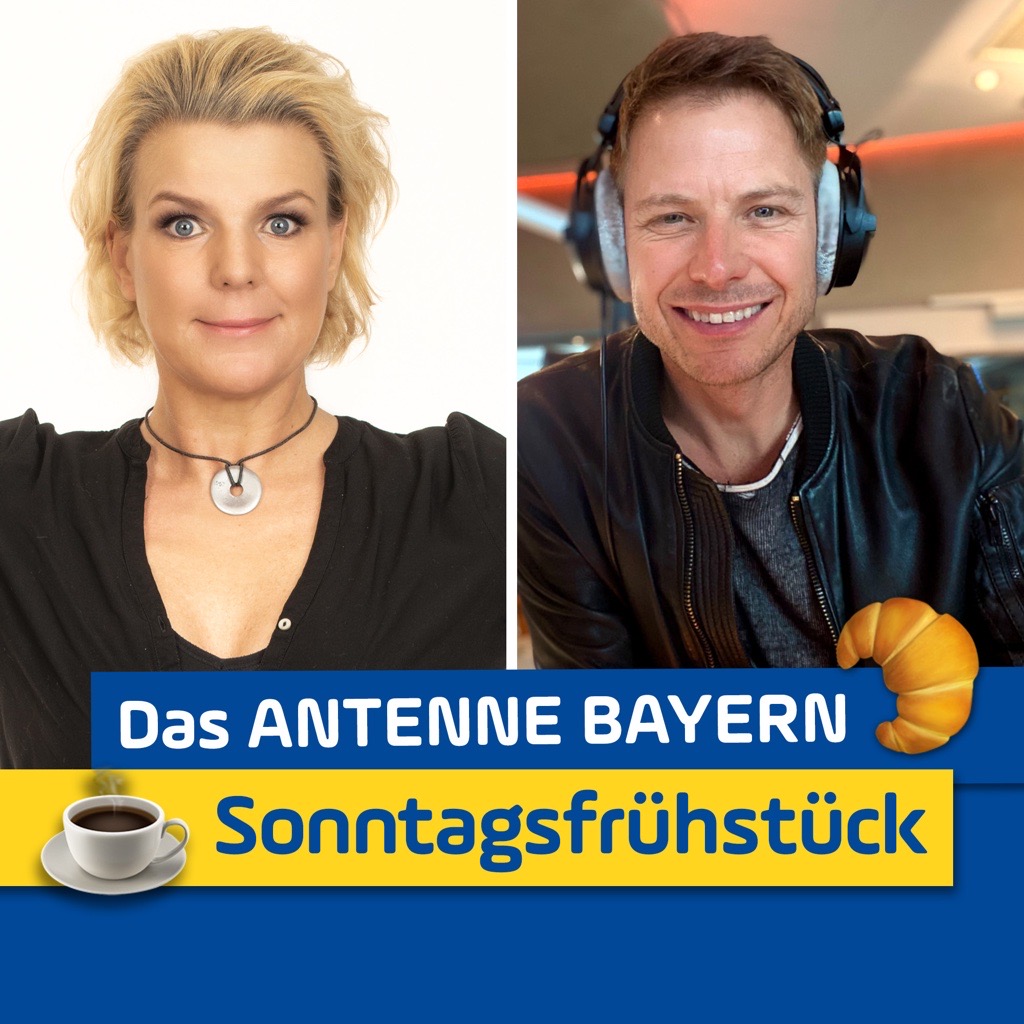 ANTENNE BAYERN Sonntagsfrühstück mit Katrin Müller-Hohenstein