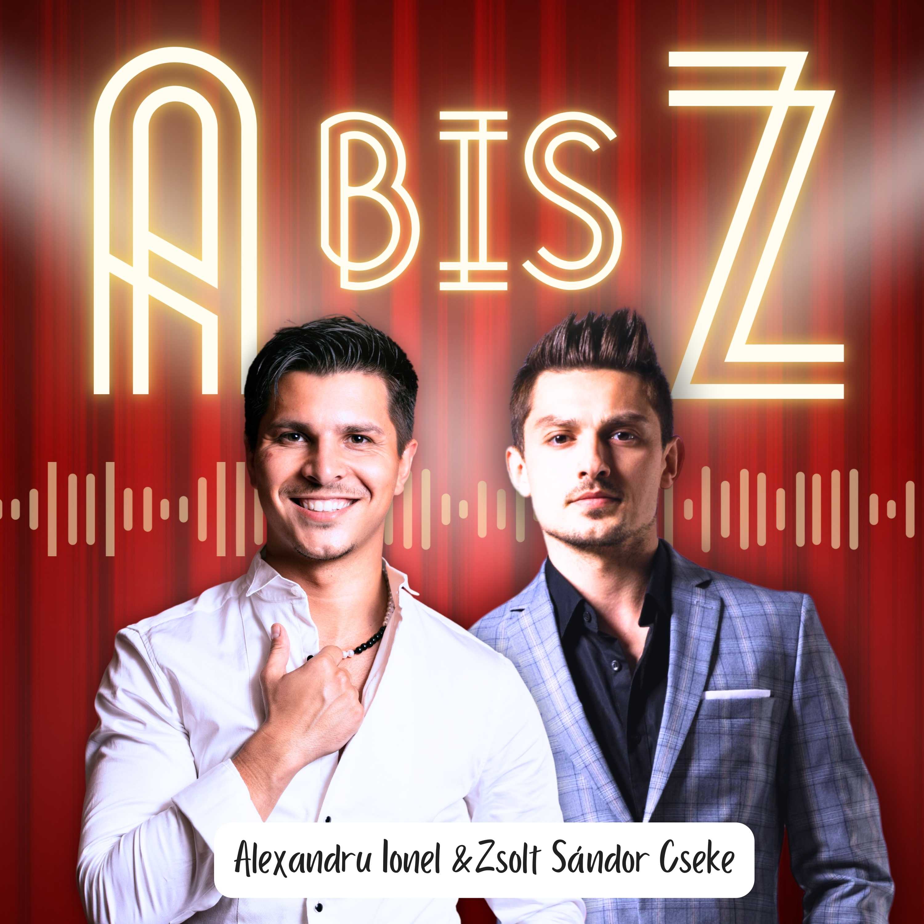 A bis Z - Mit Alexandru und Zsolt