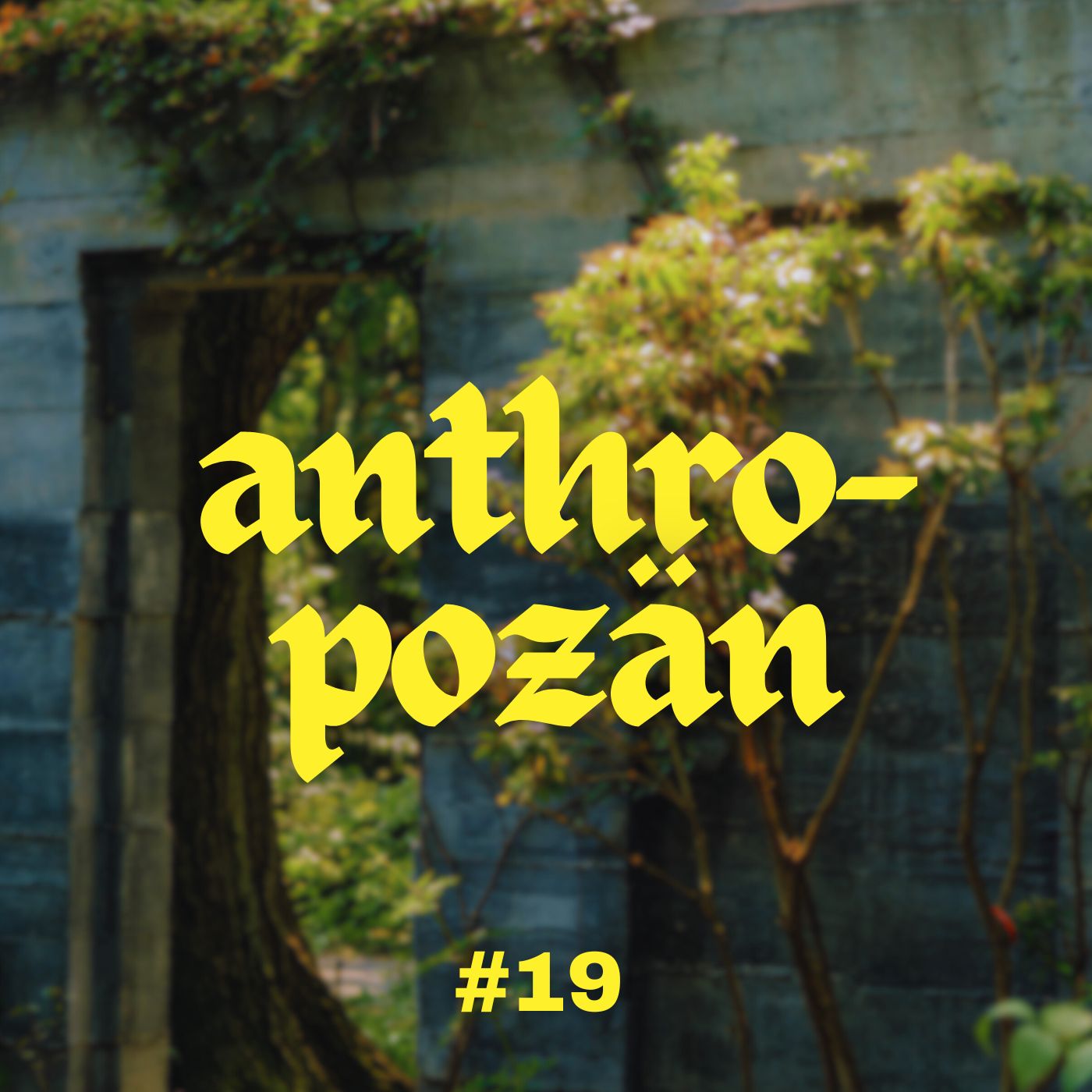 #19 - Das Anthropozän