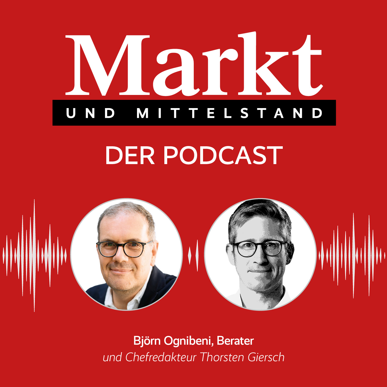 Markt und Mittelstand: Der Podcast