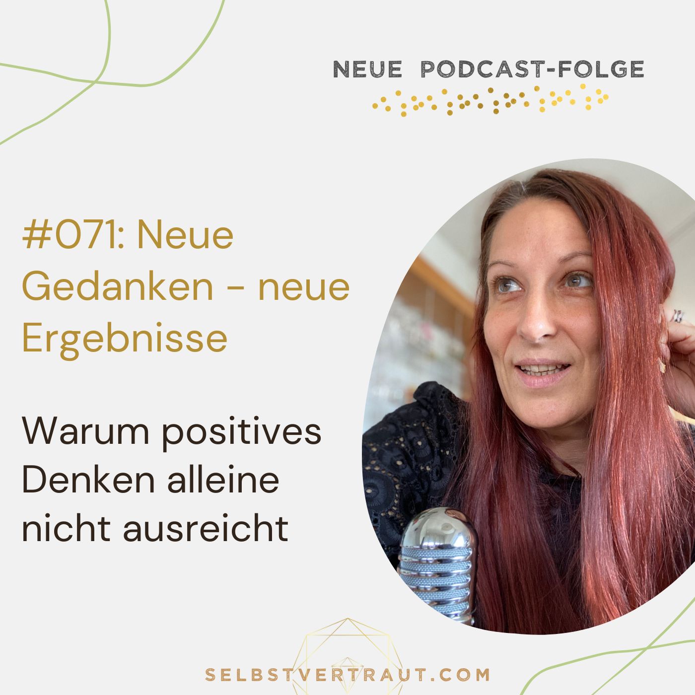 selbstvertraut - Dein Podcast für mehr Mut und Selbstvertrauen