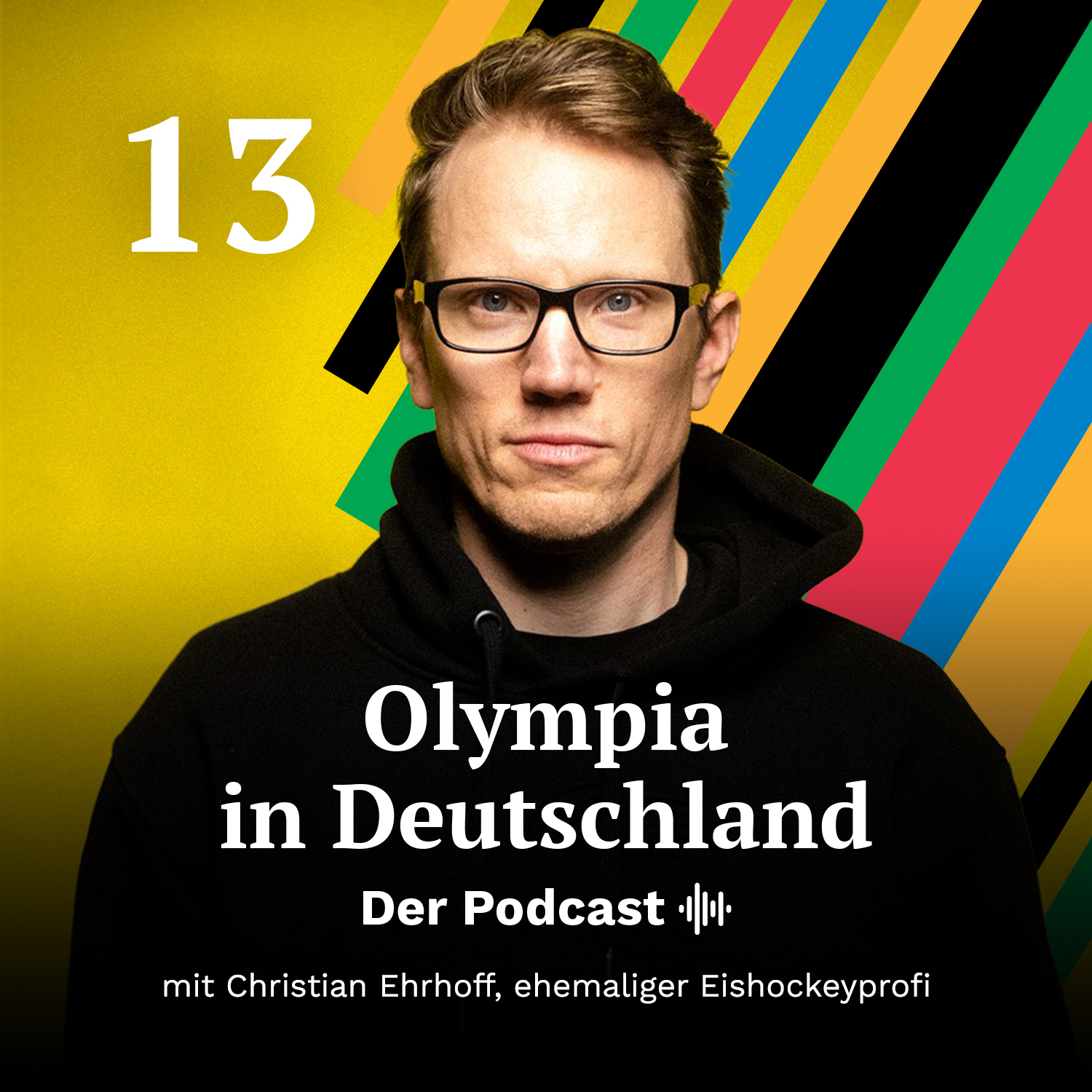 Eishockey-Spieler Christian Ehrhoff: "Olympische Spiele ziehen ein ganzes Land mit." episode artwork