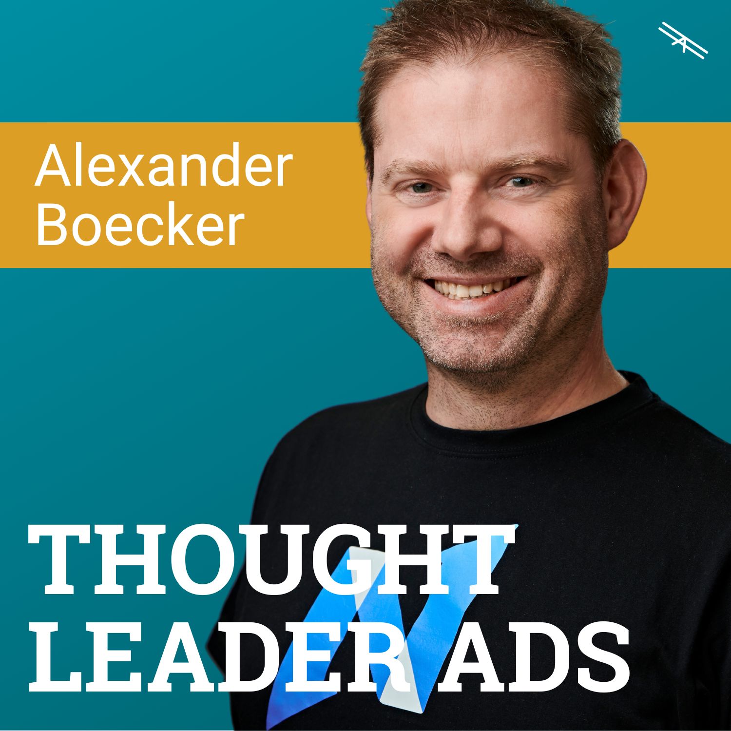 #104 Thought Leader Ads mit Alexander Boecker