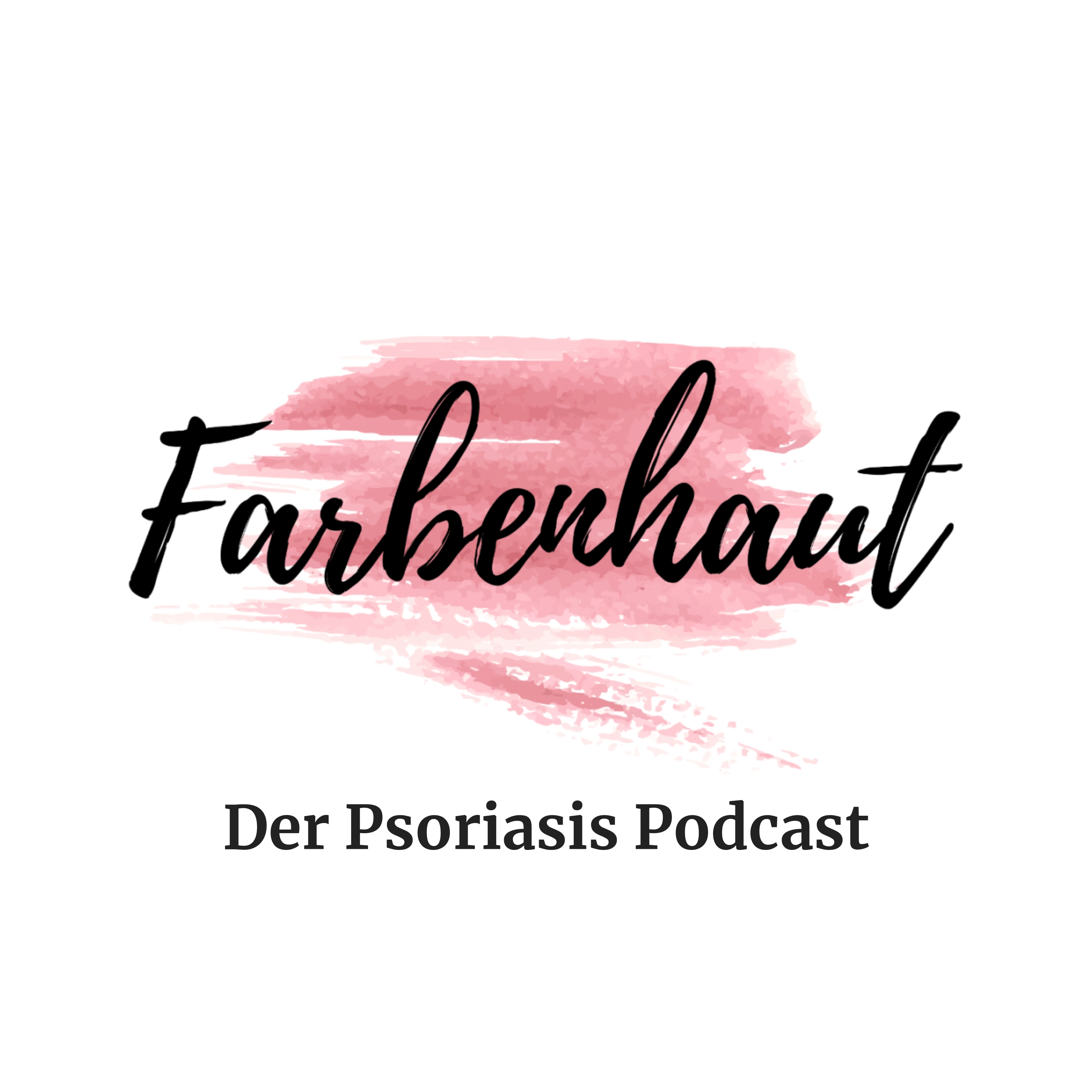 Farbenhaut - Für Betroffene, von Betroffenen! Über das wilde Leben mit Psoriasis (Schuppenflechte)
